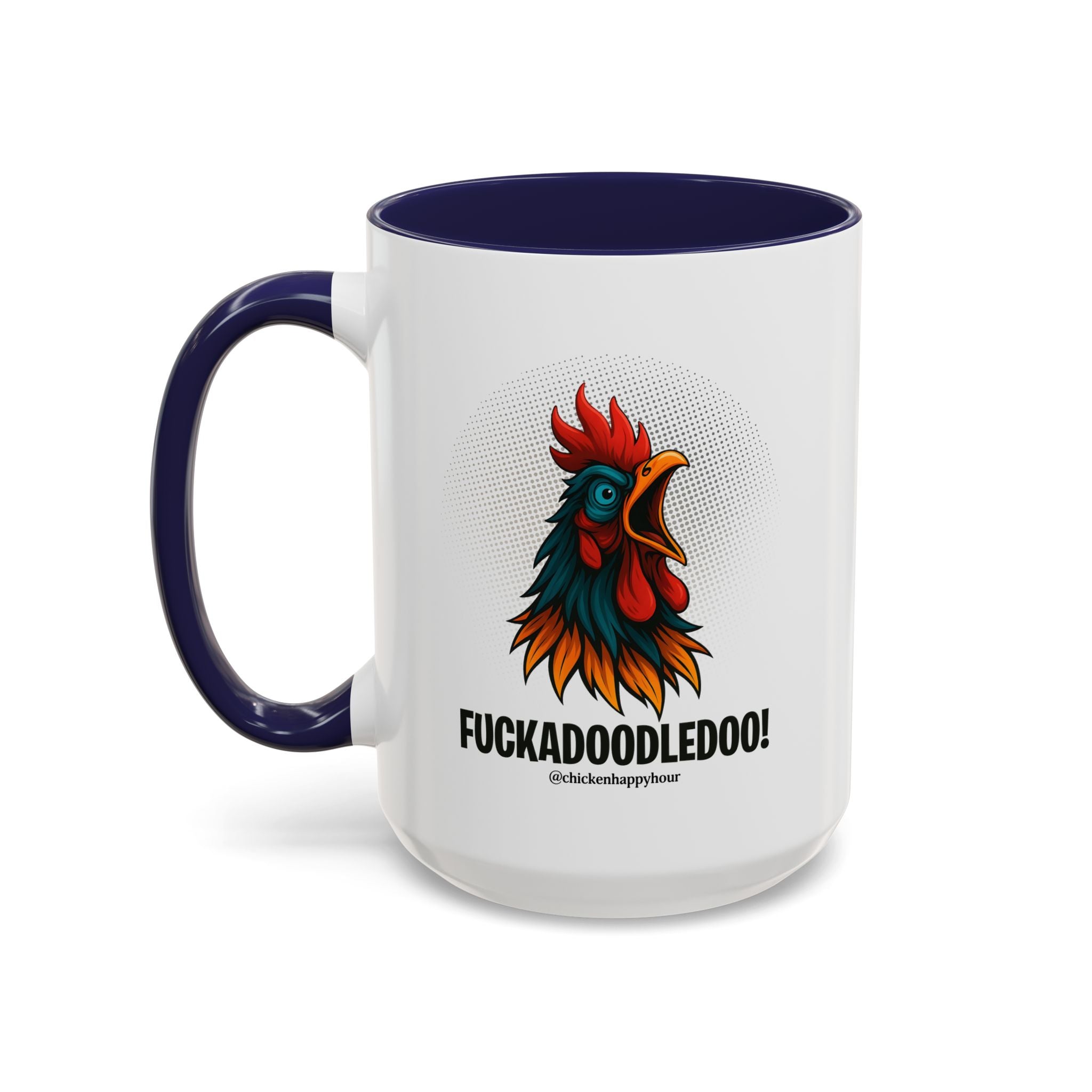 Fuckadoodledoo! Coffee Mug