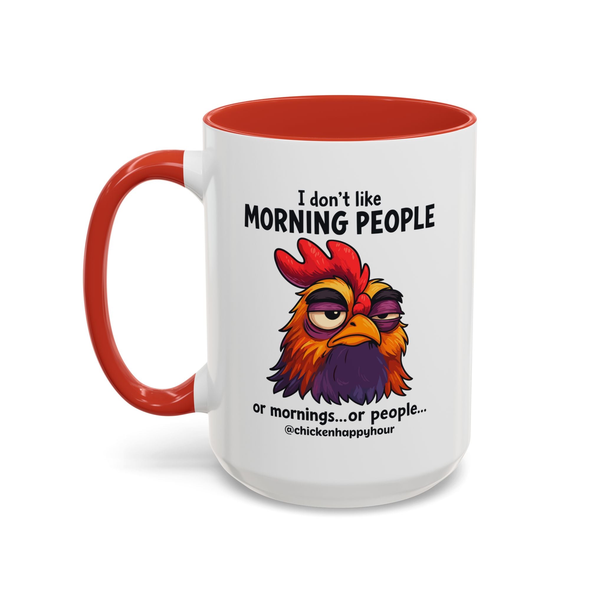 I Don't Like Morning People Coffee Mug
