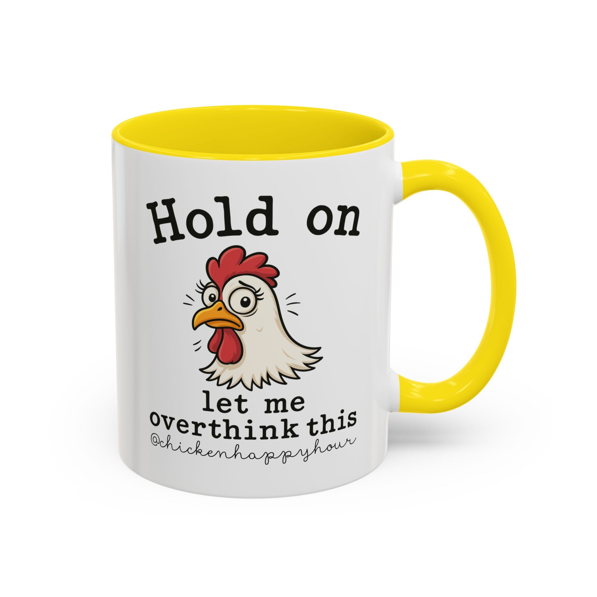 Hold On Let Me Overthink This Coffee Mug