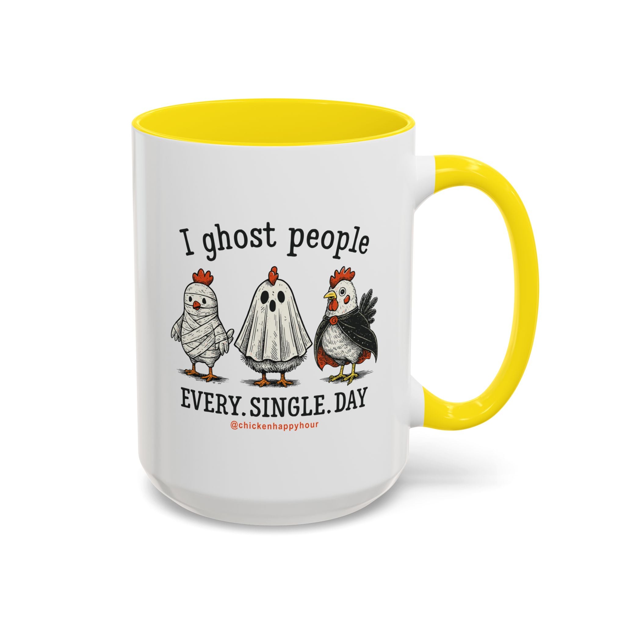 I Ghost People Every Day Coffee Mug