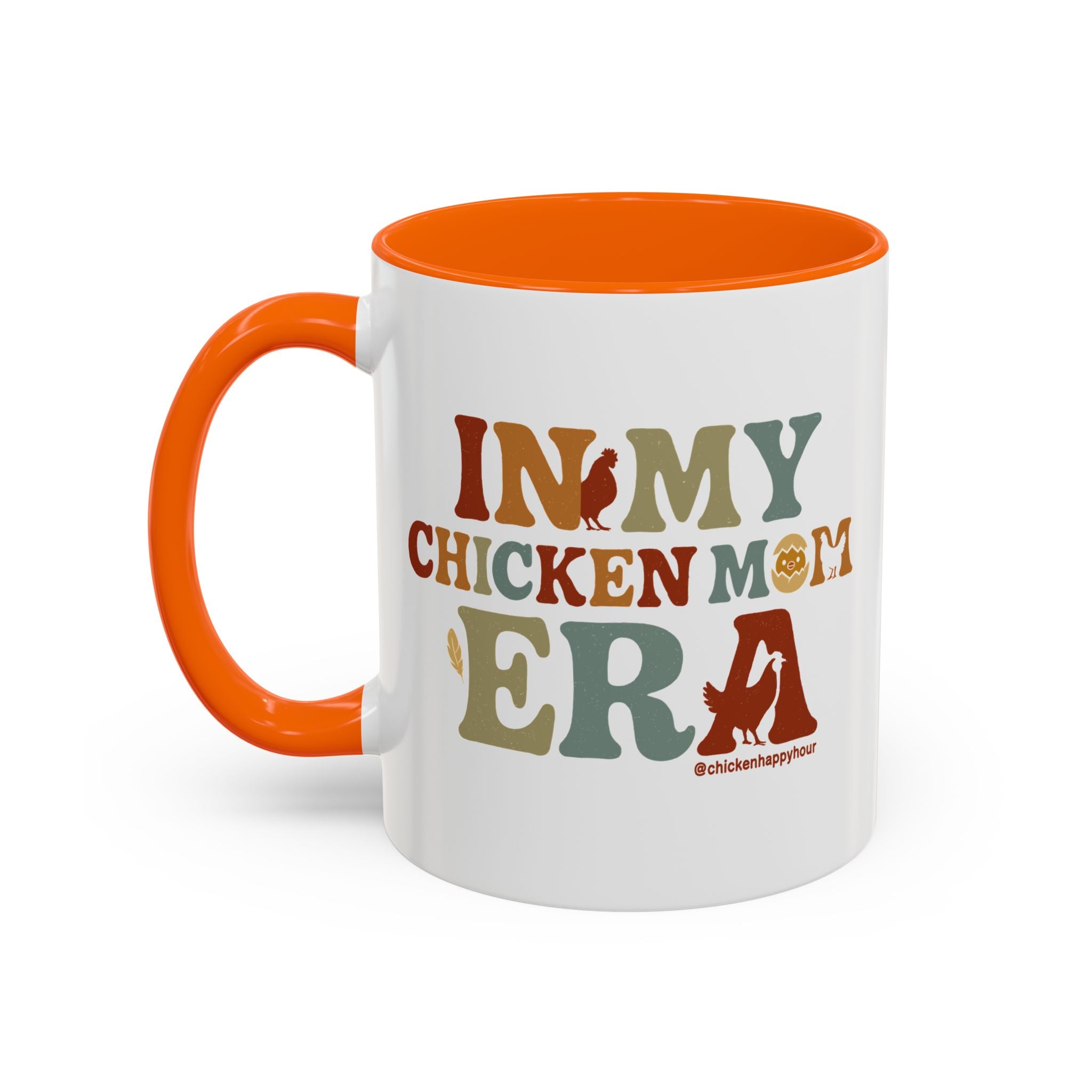 In My Chicken Mom Era Coffee Mug