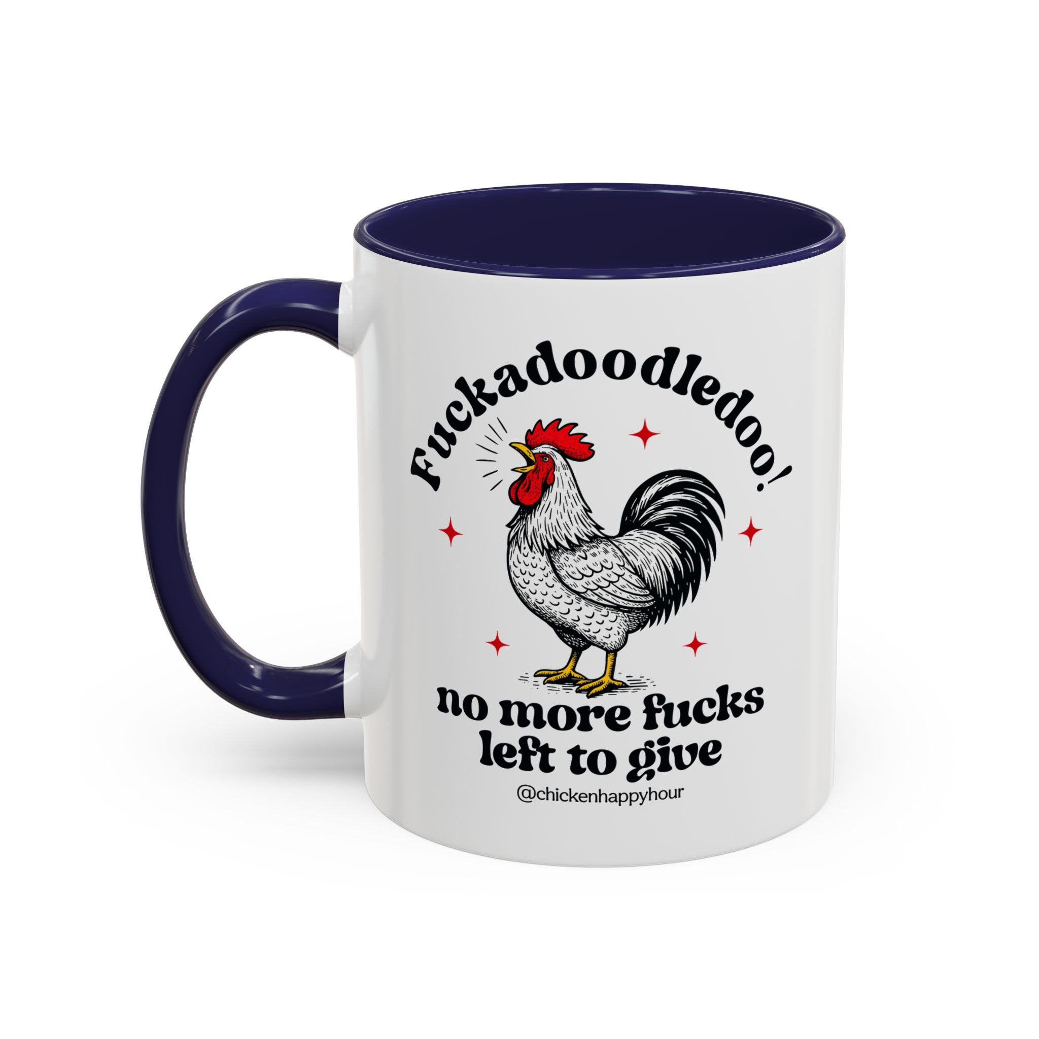 Fuckadoodledoo! No More Fucks Coffee Mug