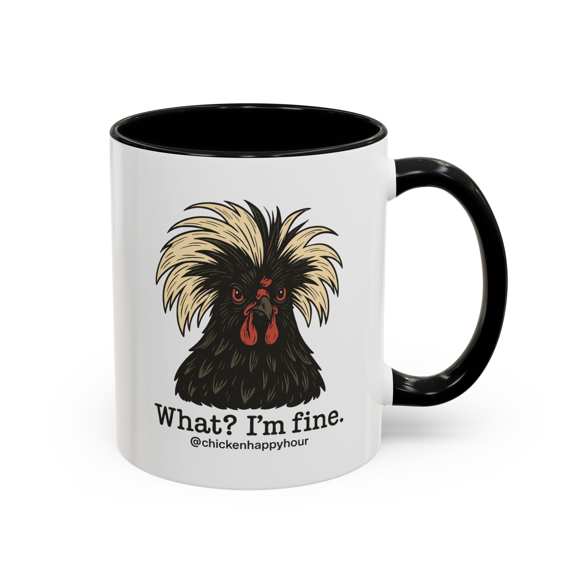 What I'm Fine Coffee Mug