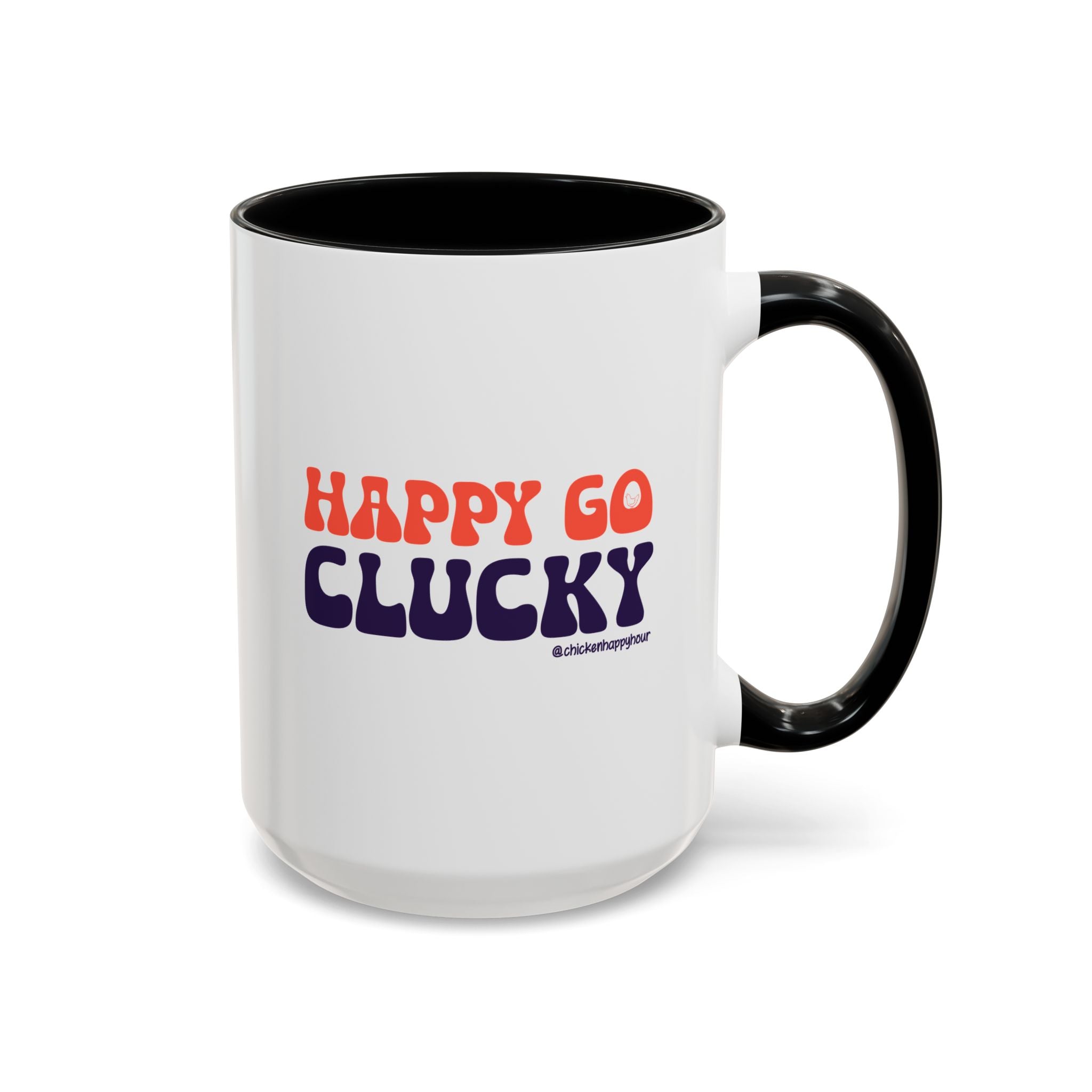 Happy Go Clucky Coffee Mug
