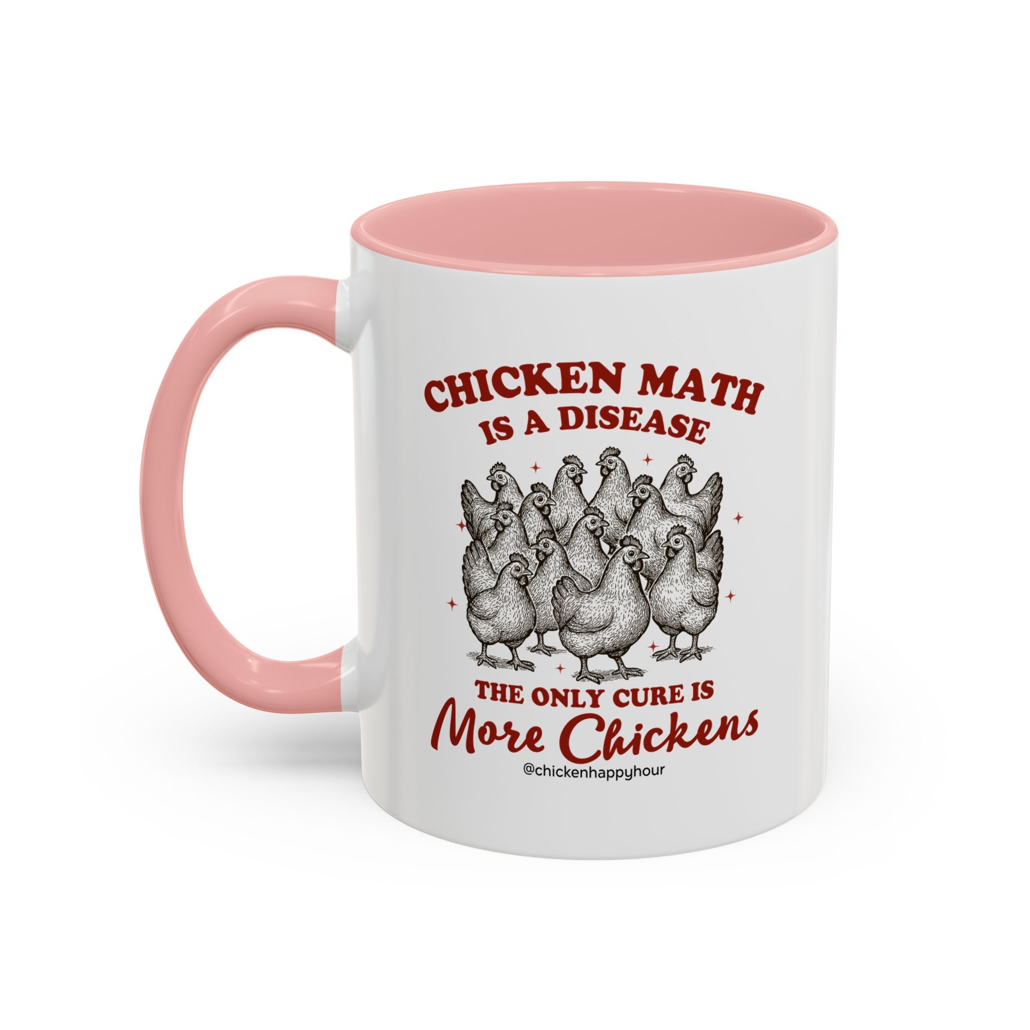 Chicken Math is a Disease Coffee Mug