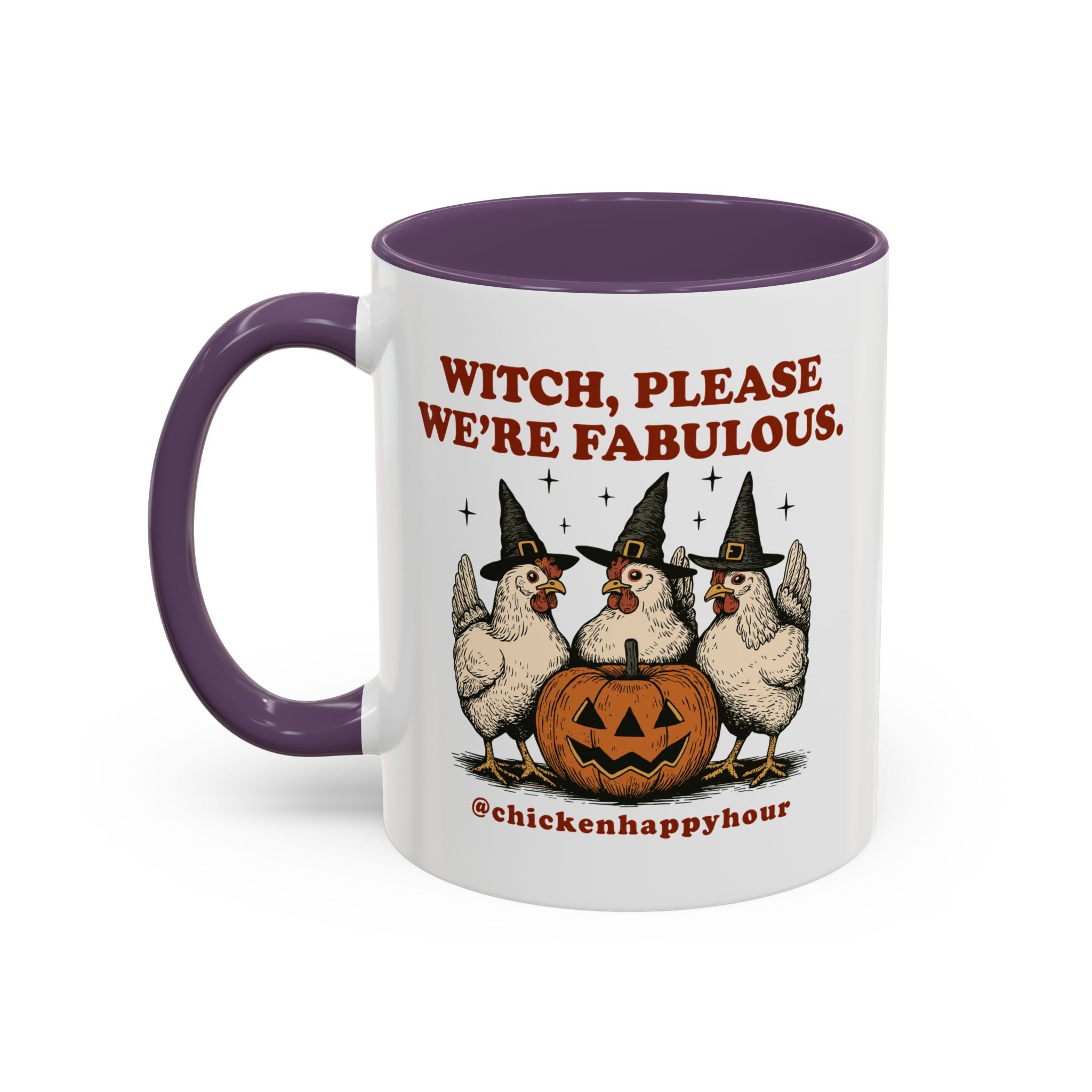 Witch Please We’re Fabulous Coffee Mug
