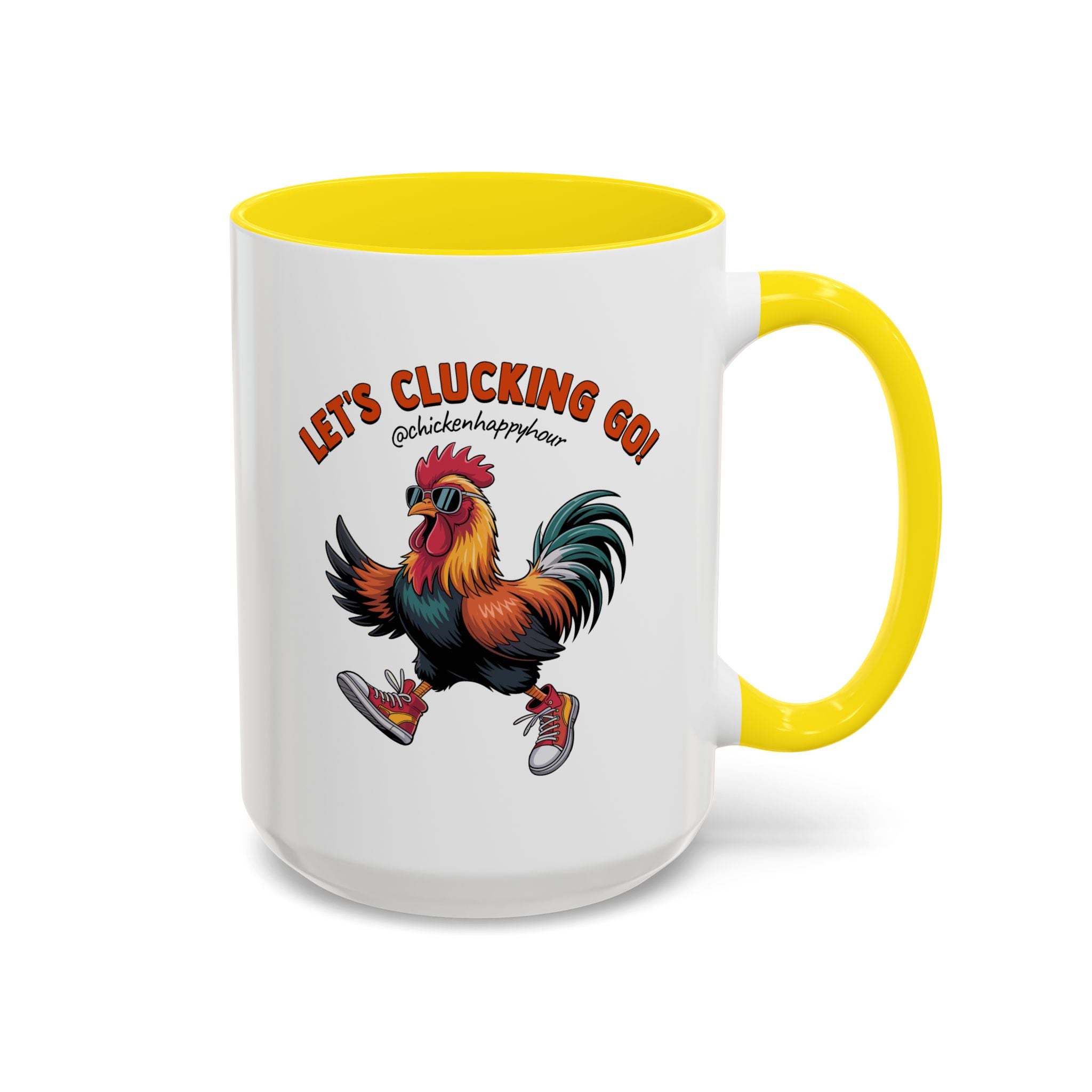Let's Clucking Go! Coffee Mug