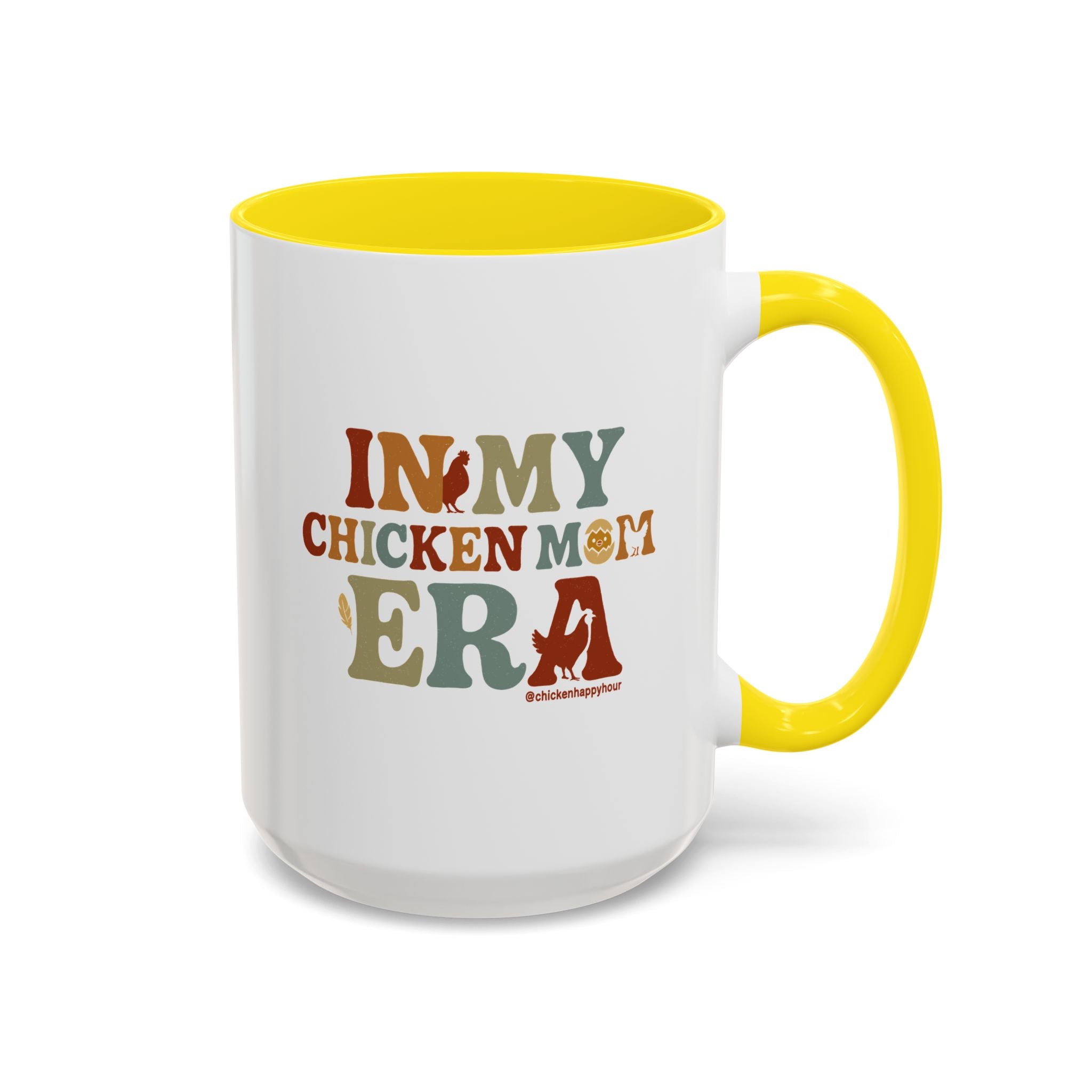In My Chicken Mom Era Coffee Mug