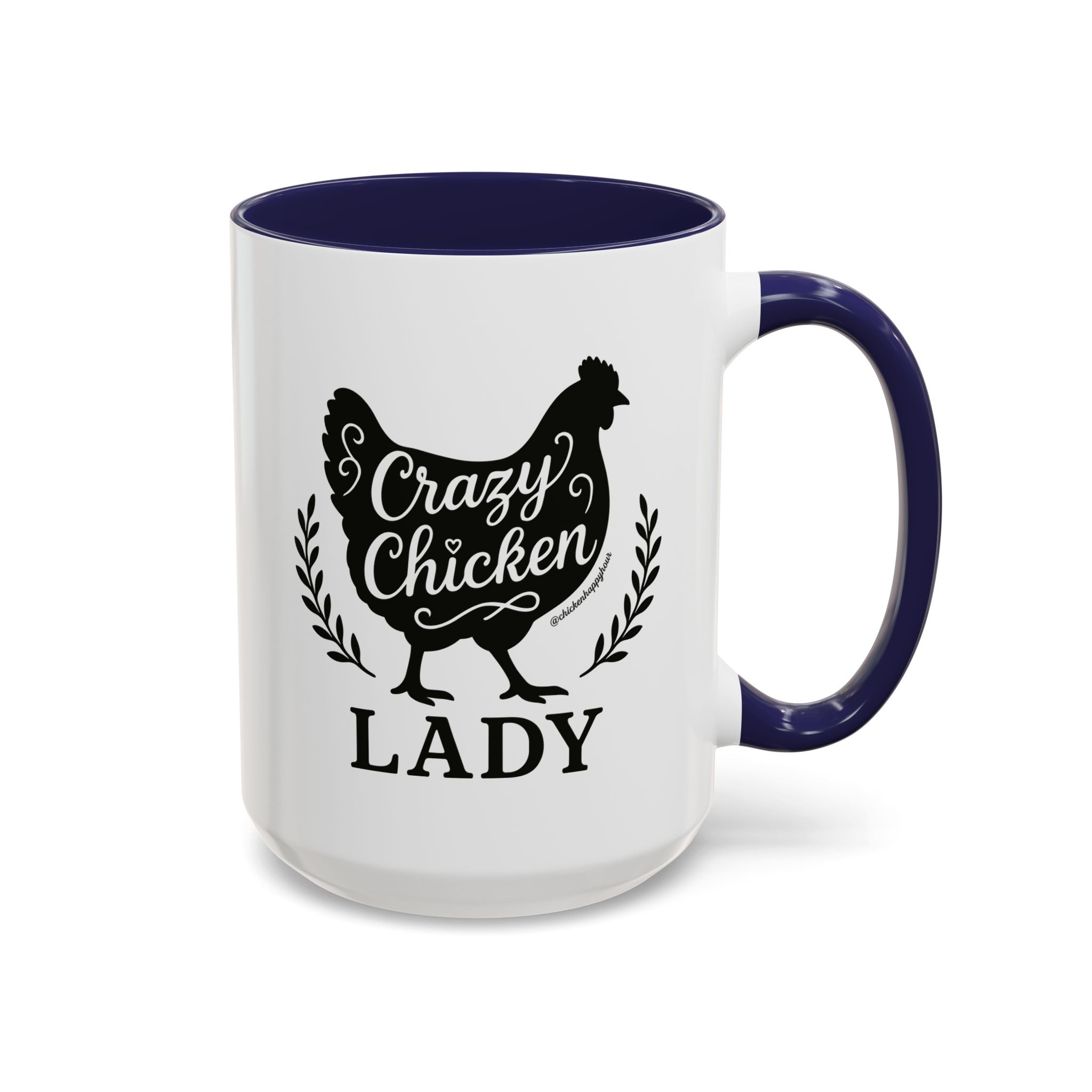 Crazy Chicken Lady Coffee Mug