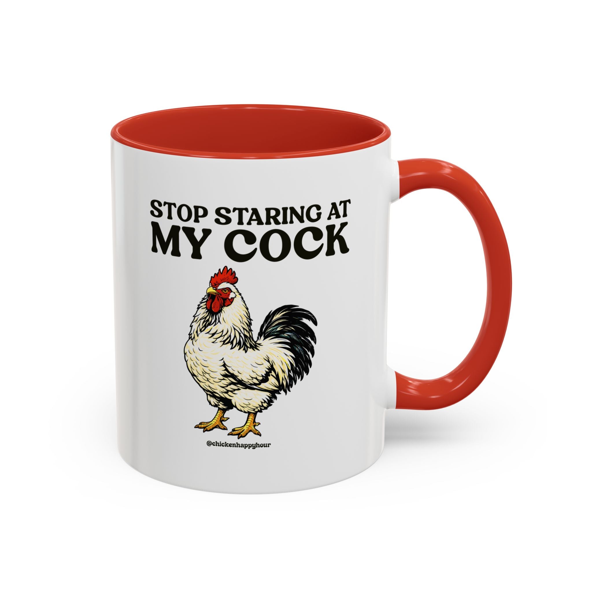 Stop Staring At My Cock Coffee Mug