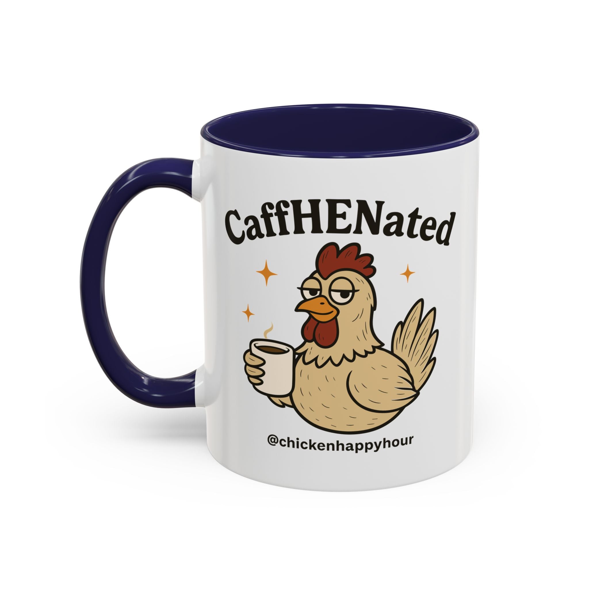 CaffHENated Coffee Mug