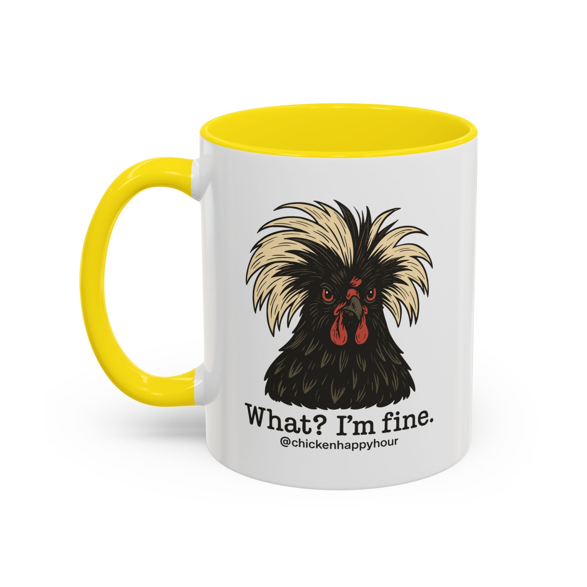 What I'm Fine Coffee Mug