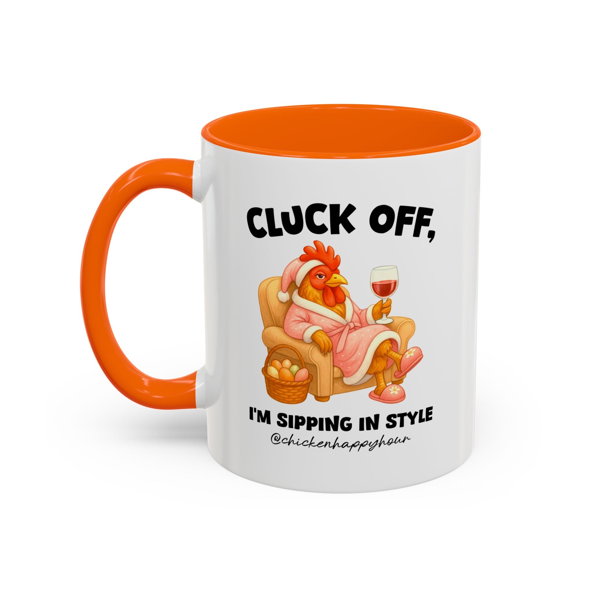 I’m Sipping in Style Coffee Mug