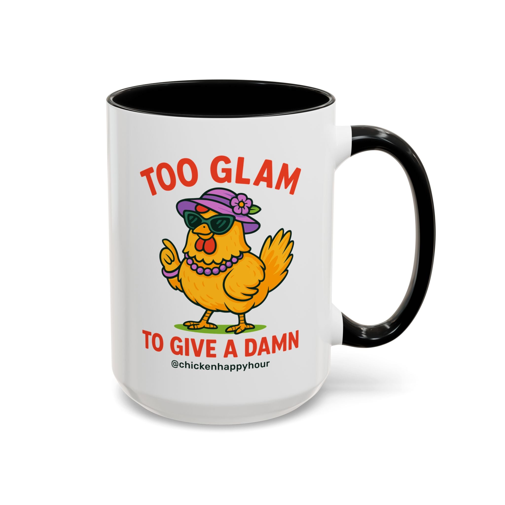 Too Glam To Give A Damn Coffee Mug