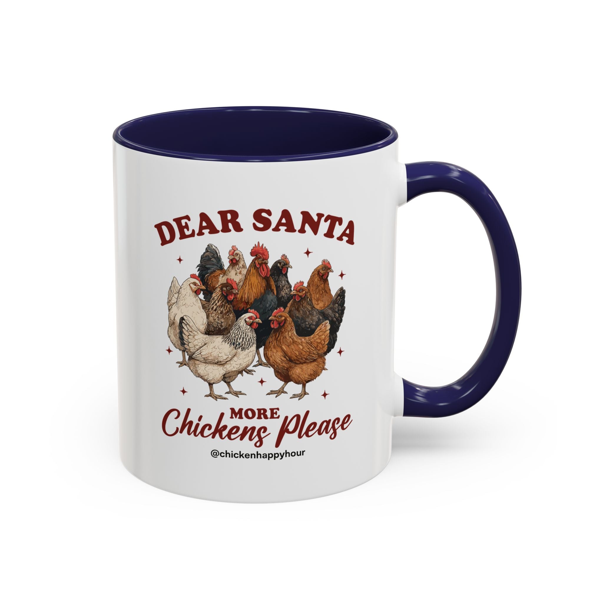 Dear Santa More Chickens Please Coffee Mug