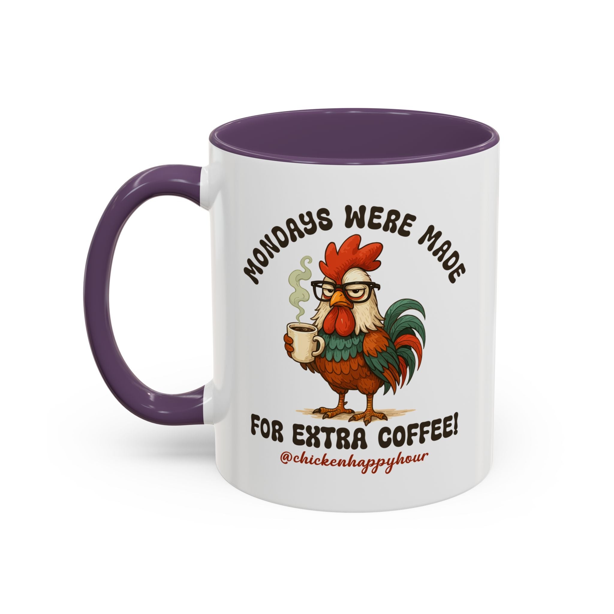 Mondays were Made for Extra Coffee Coffee Mug