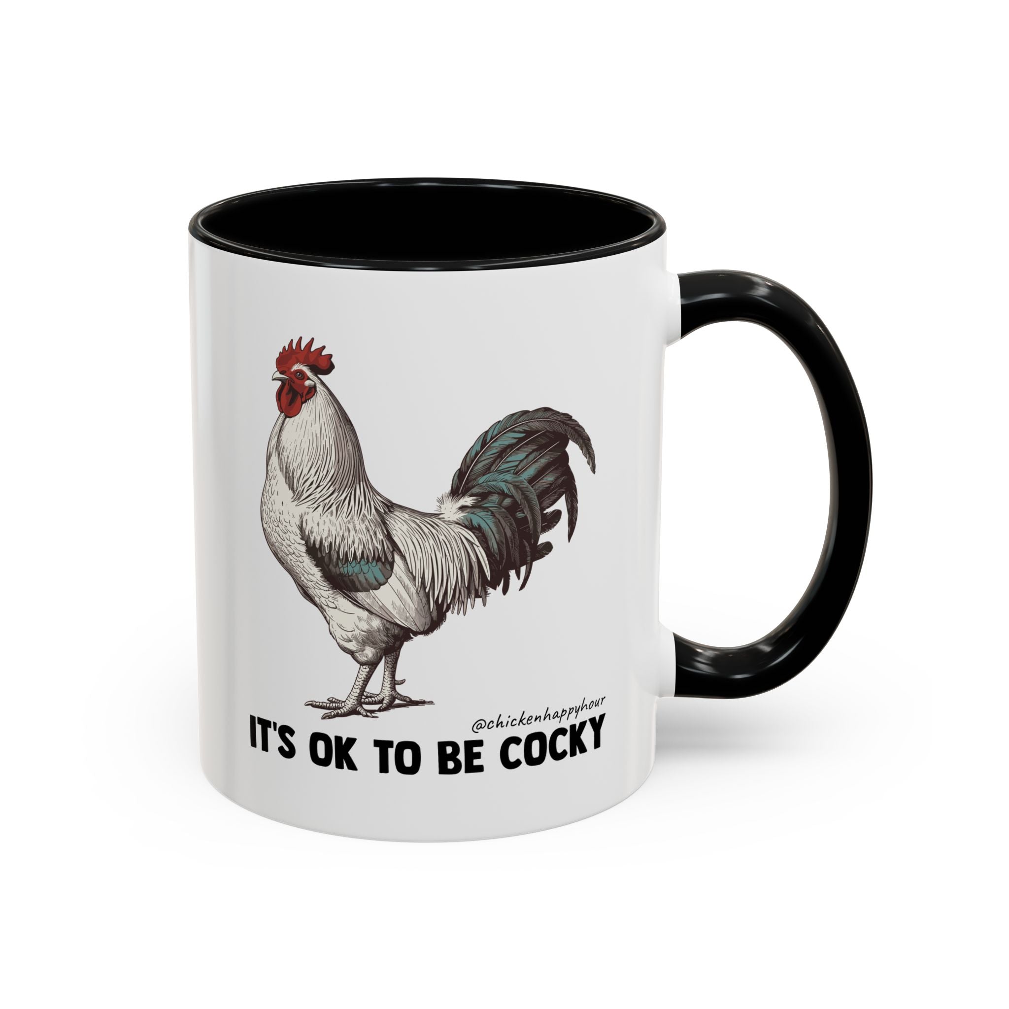 It's Ok To Be Cocky Coffee Mug