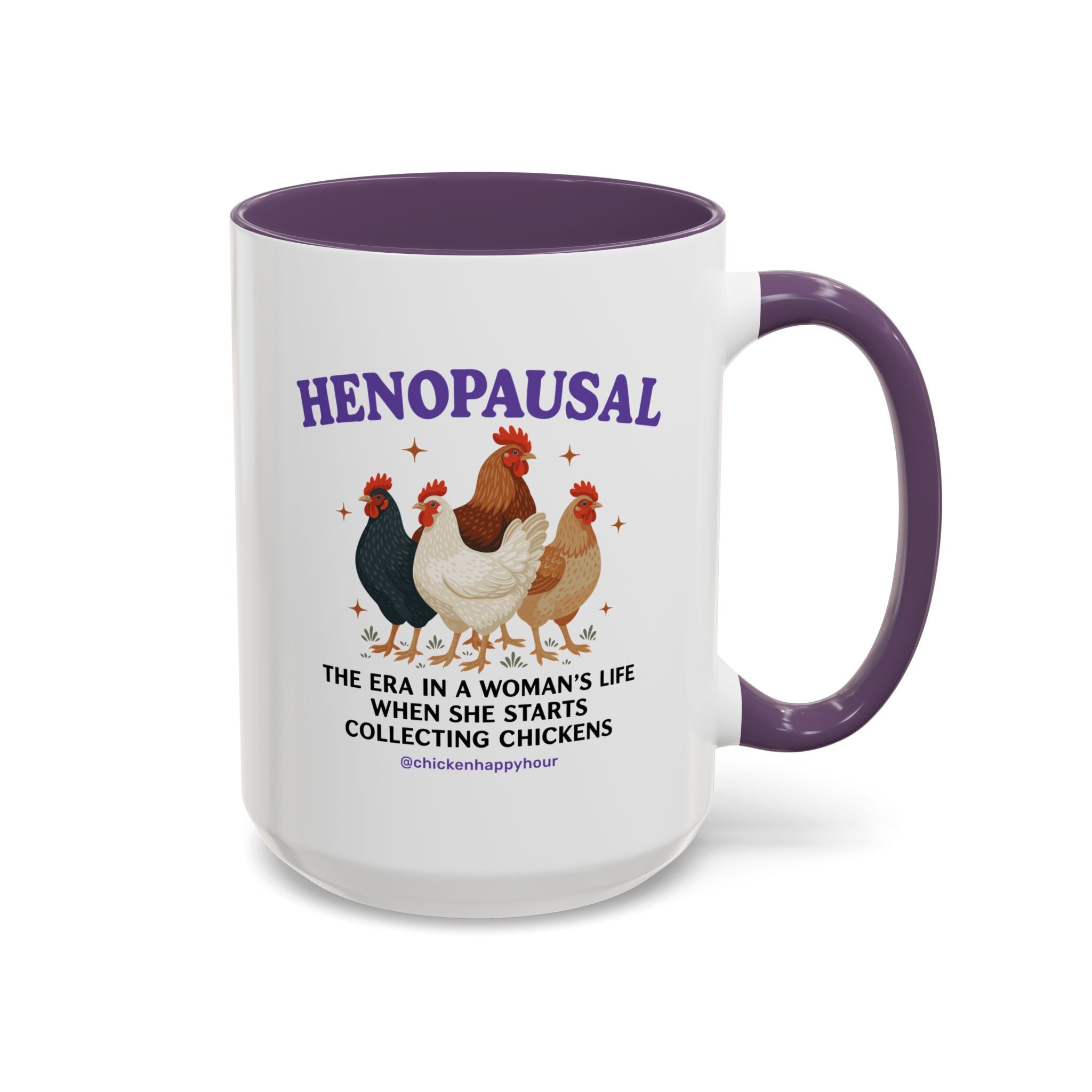 Henopausal Coffee Mug