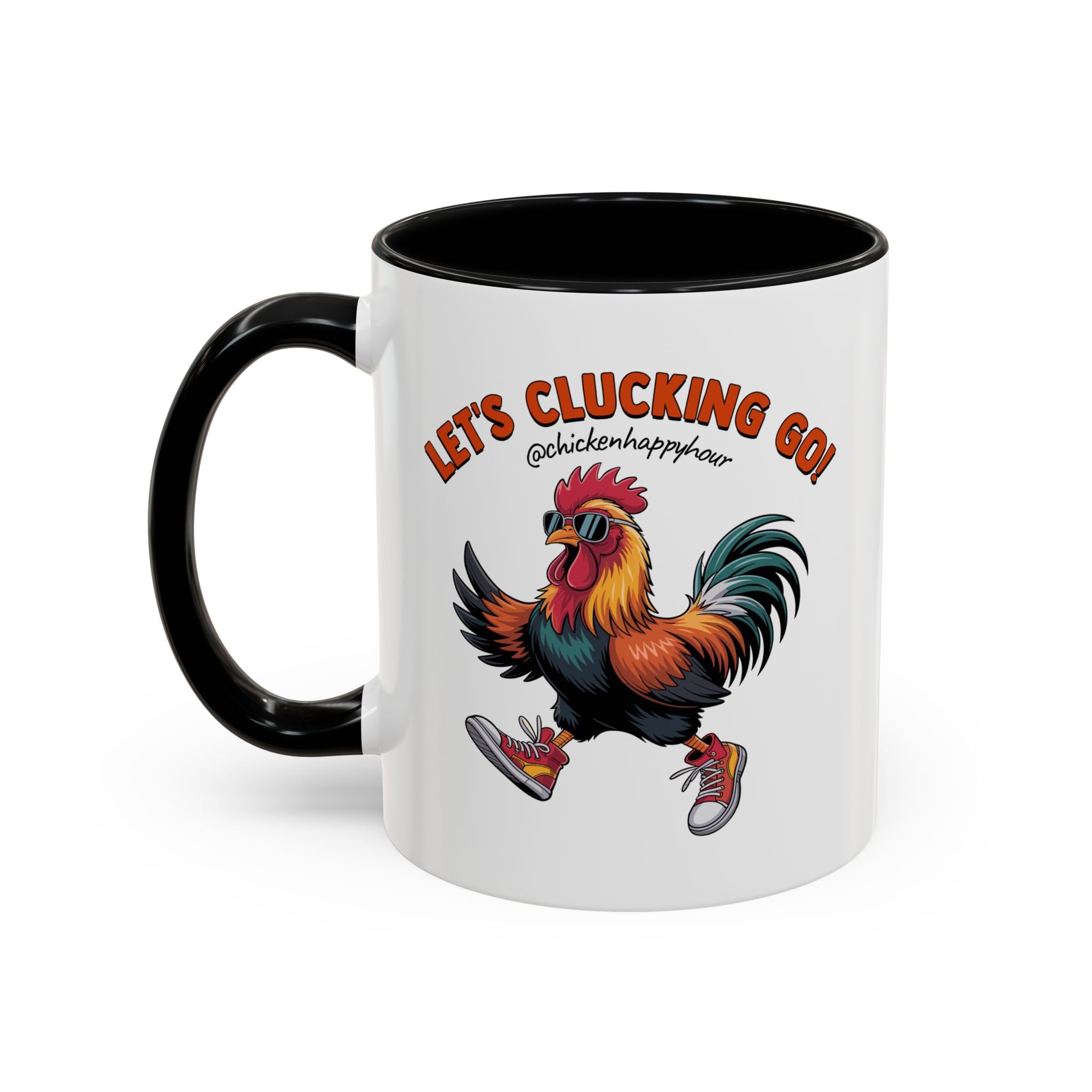 Let's Clucking Go! Coffee Mug
