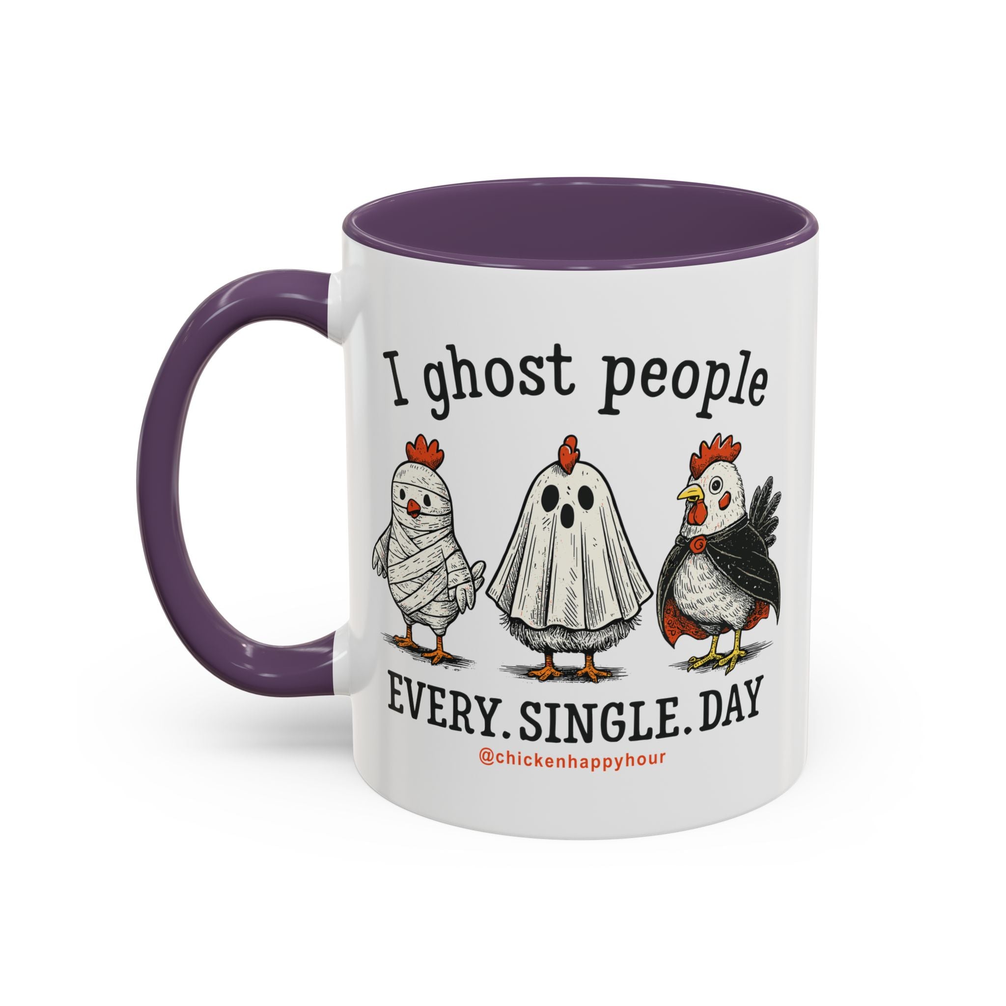 I Ghost People Every Day Coffee Mug