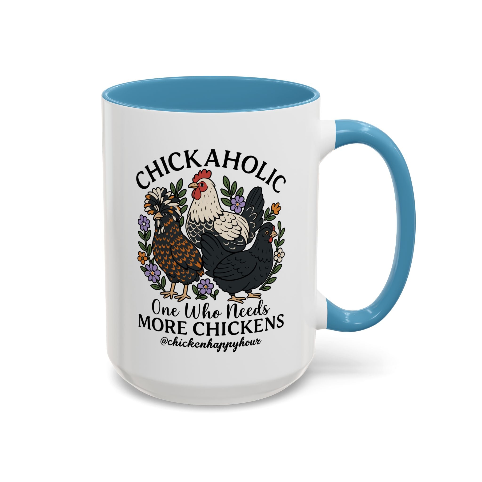 Chickaholic Coffee Mug