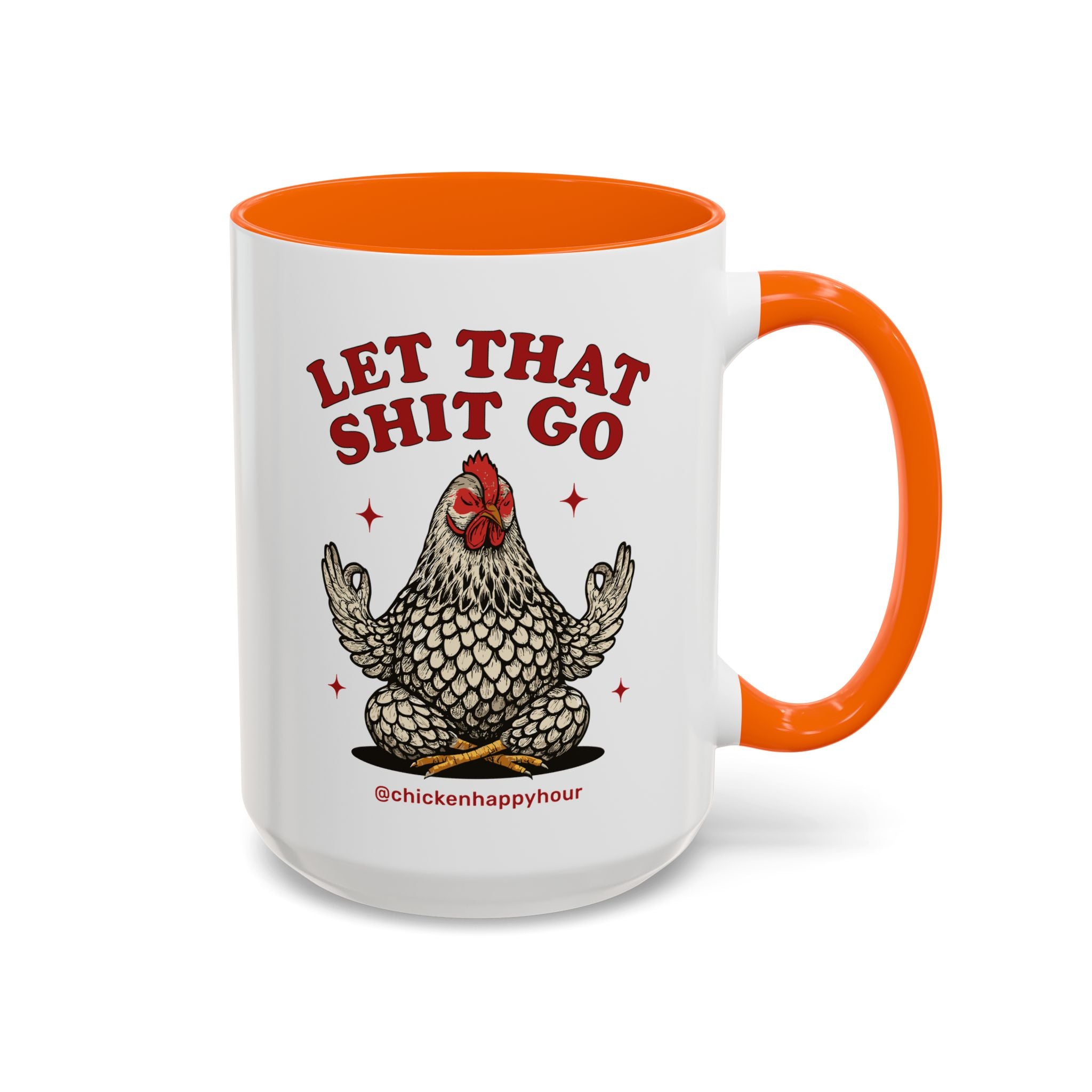 Let That Shit Go Coffee Mug