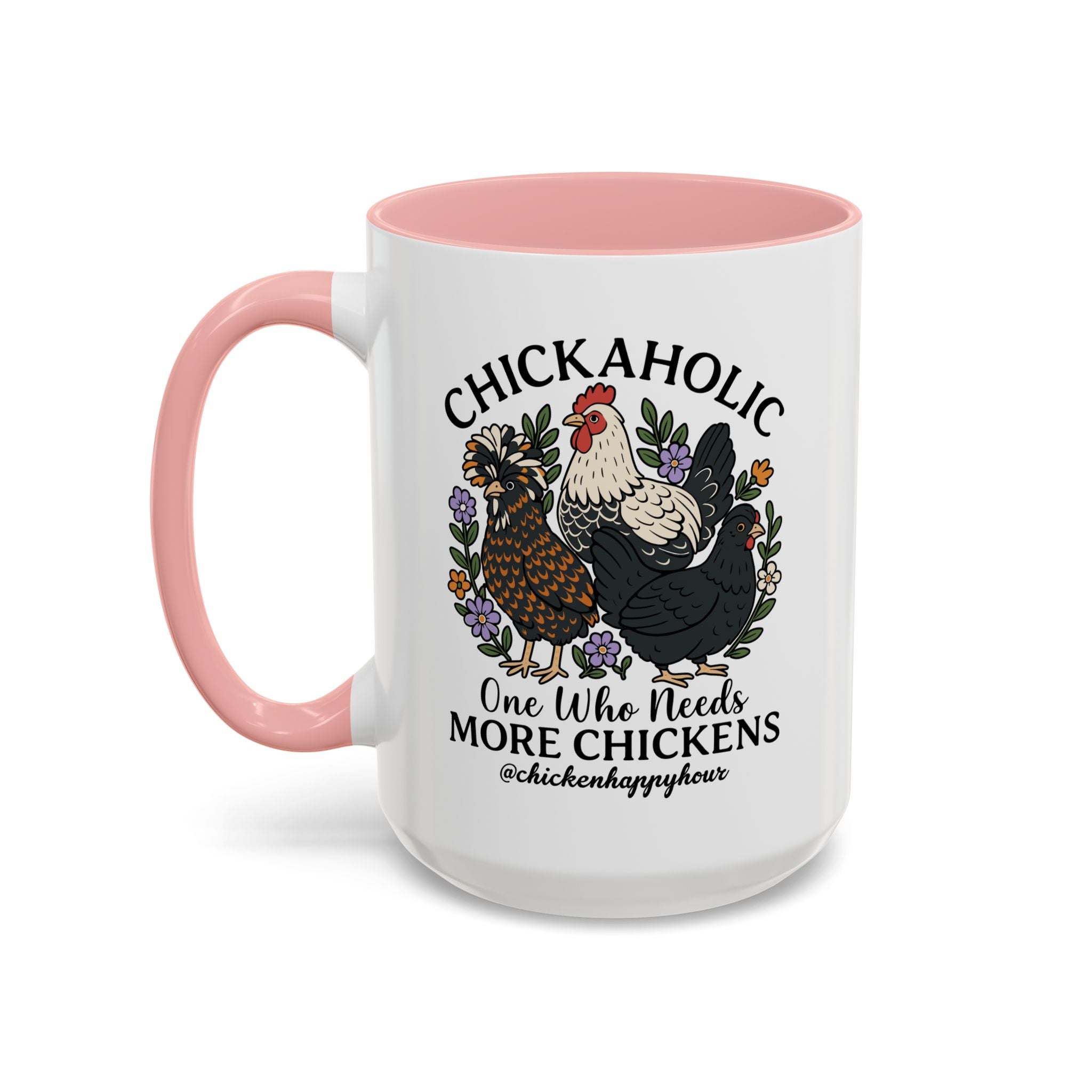Chickaholic Coffee Mug