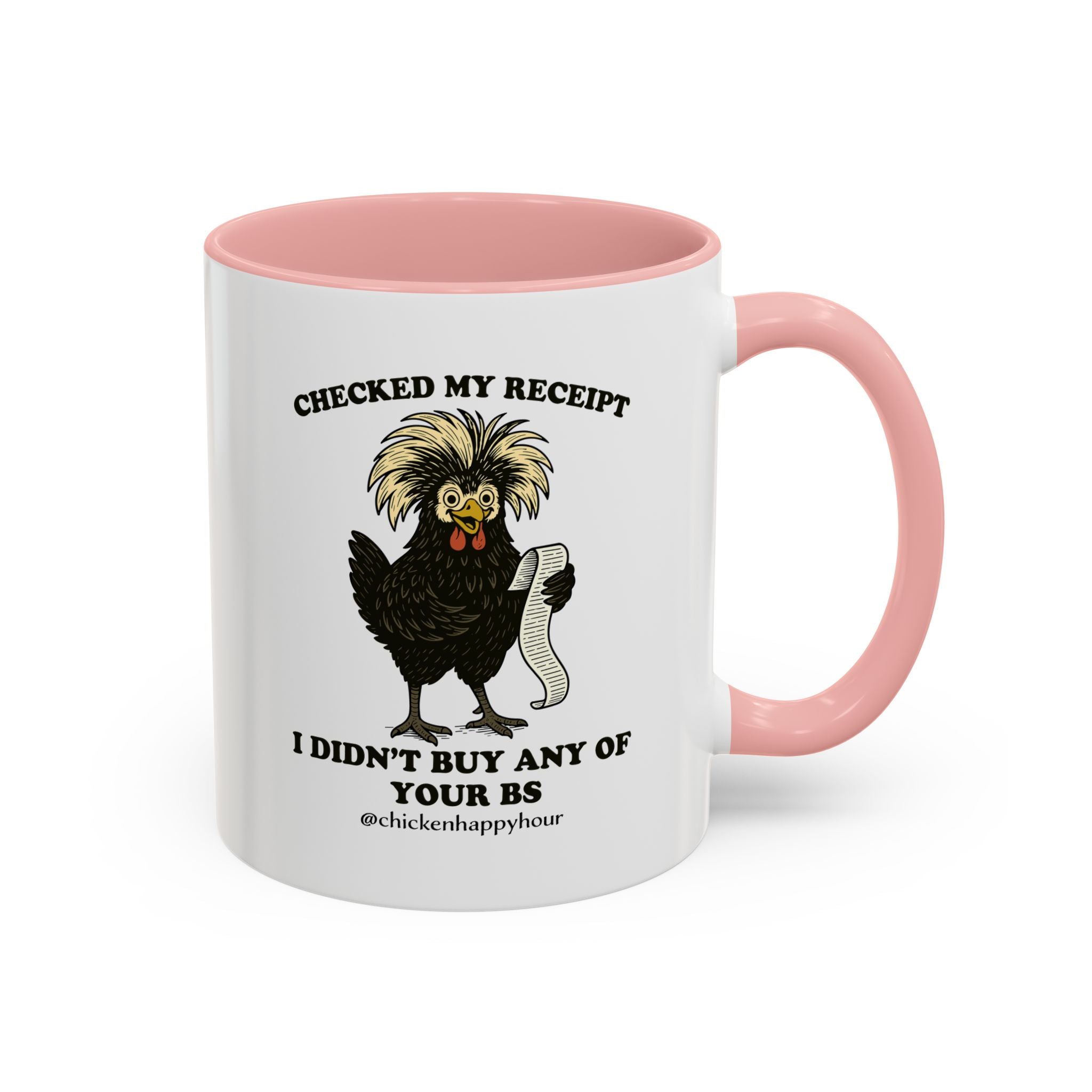 Checked My Receipt Coffee Mug