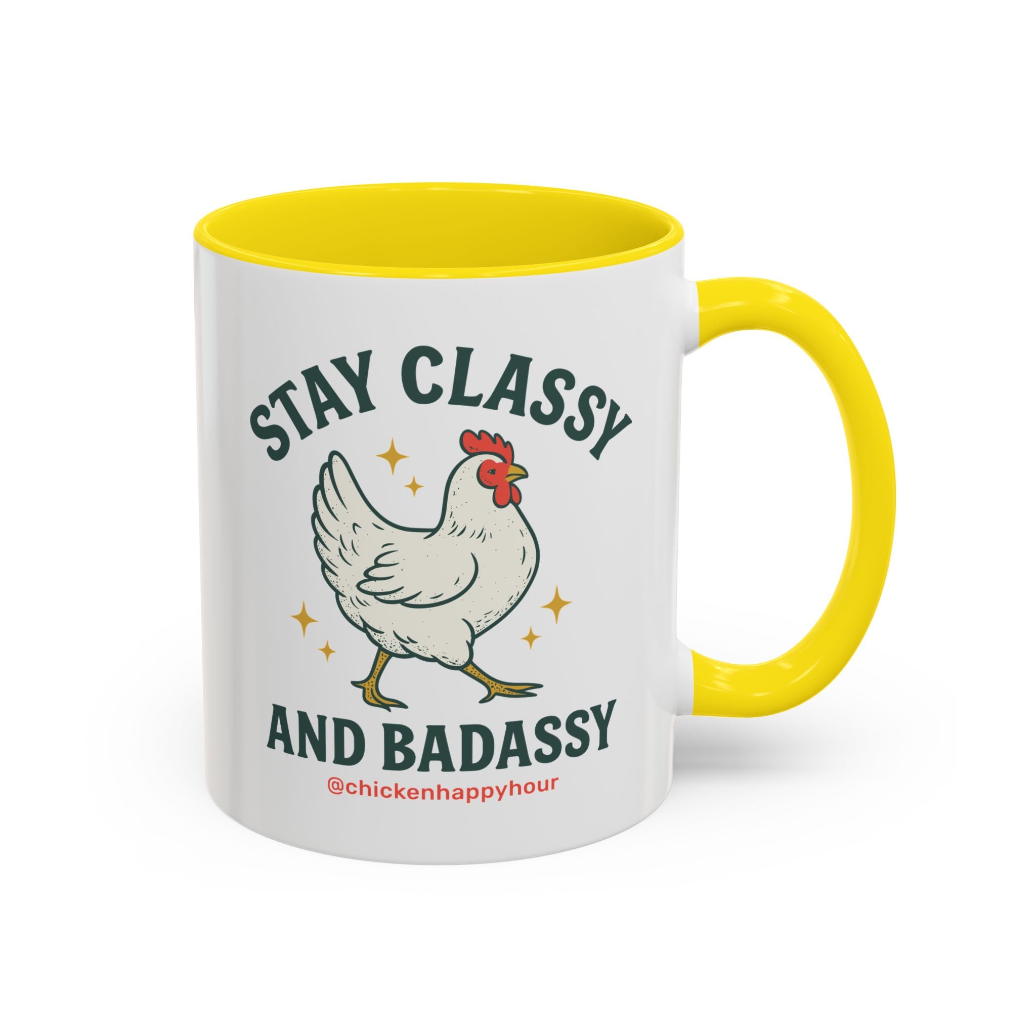 Stay Classy & Badassy Coffee Mug