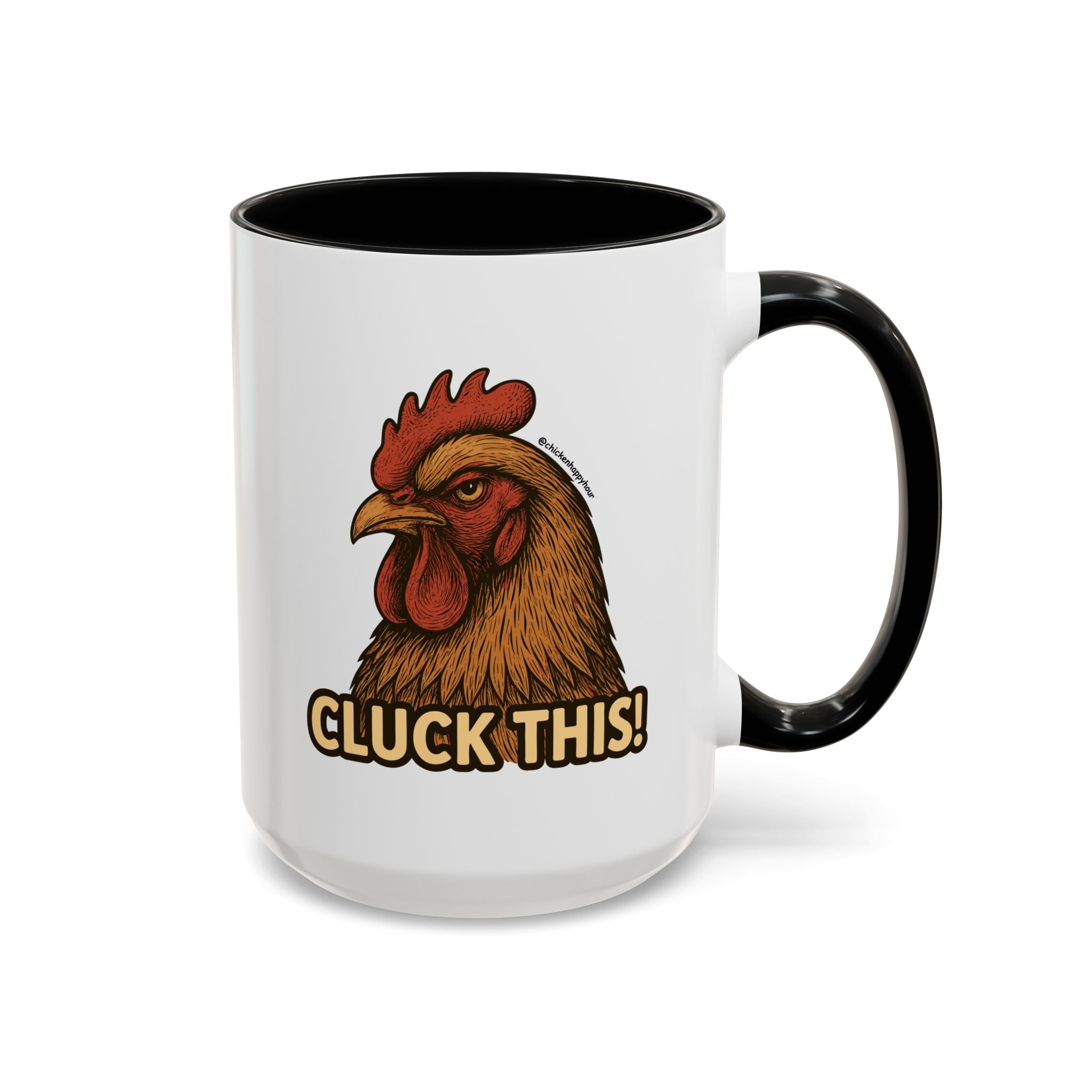 Cluck This! Coffee Mug