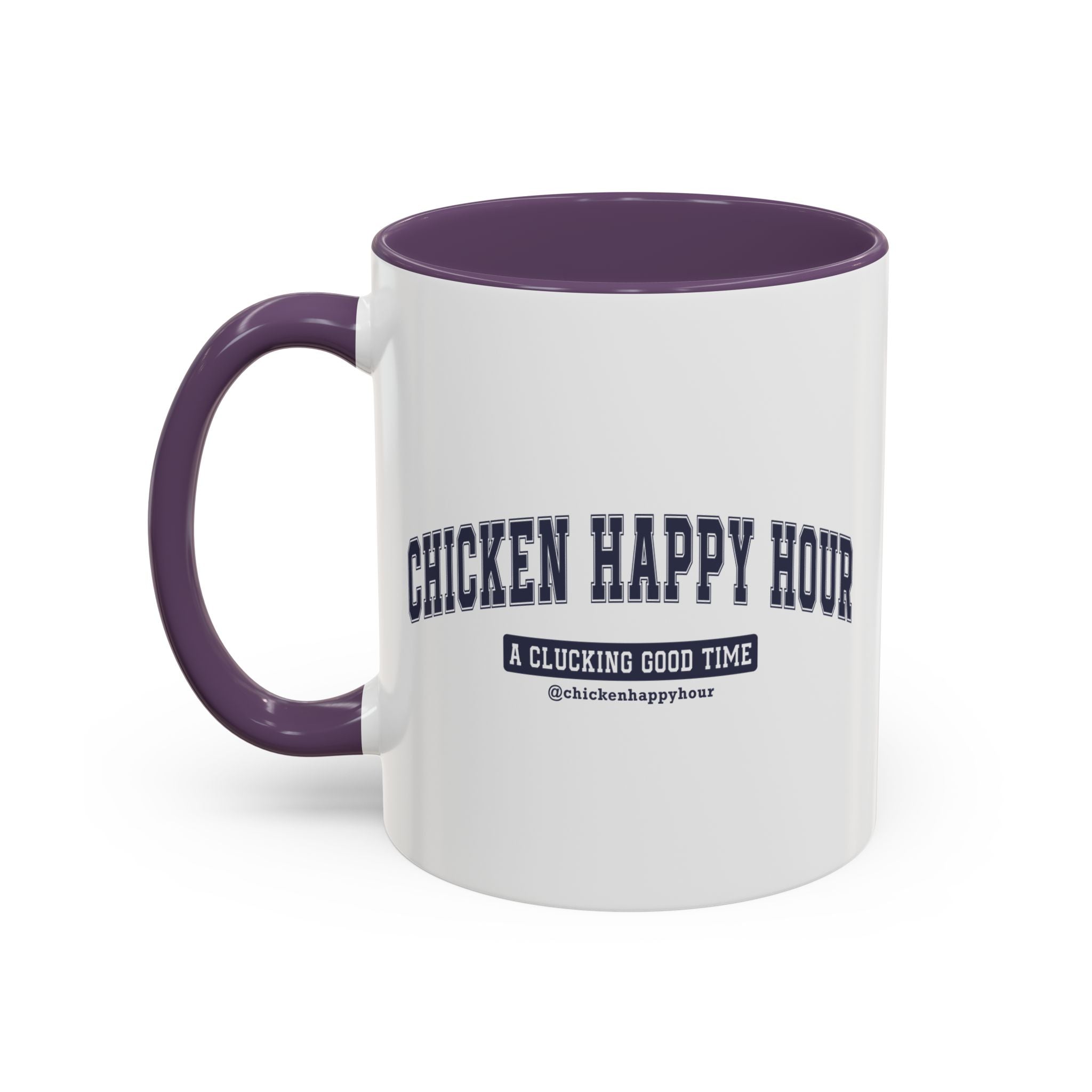 Chicken Happy Hour A Clucking Good Time Coffee Mug