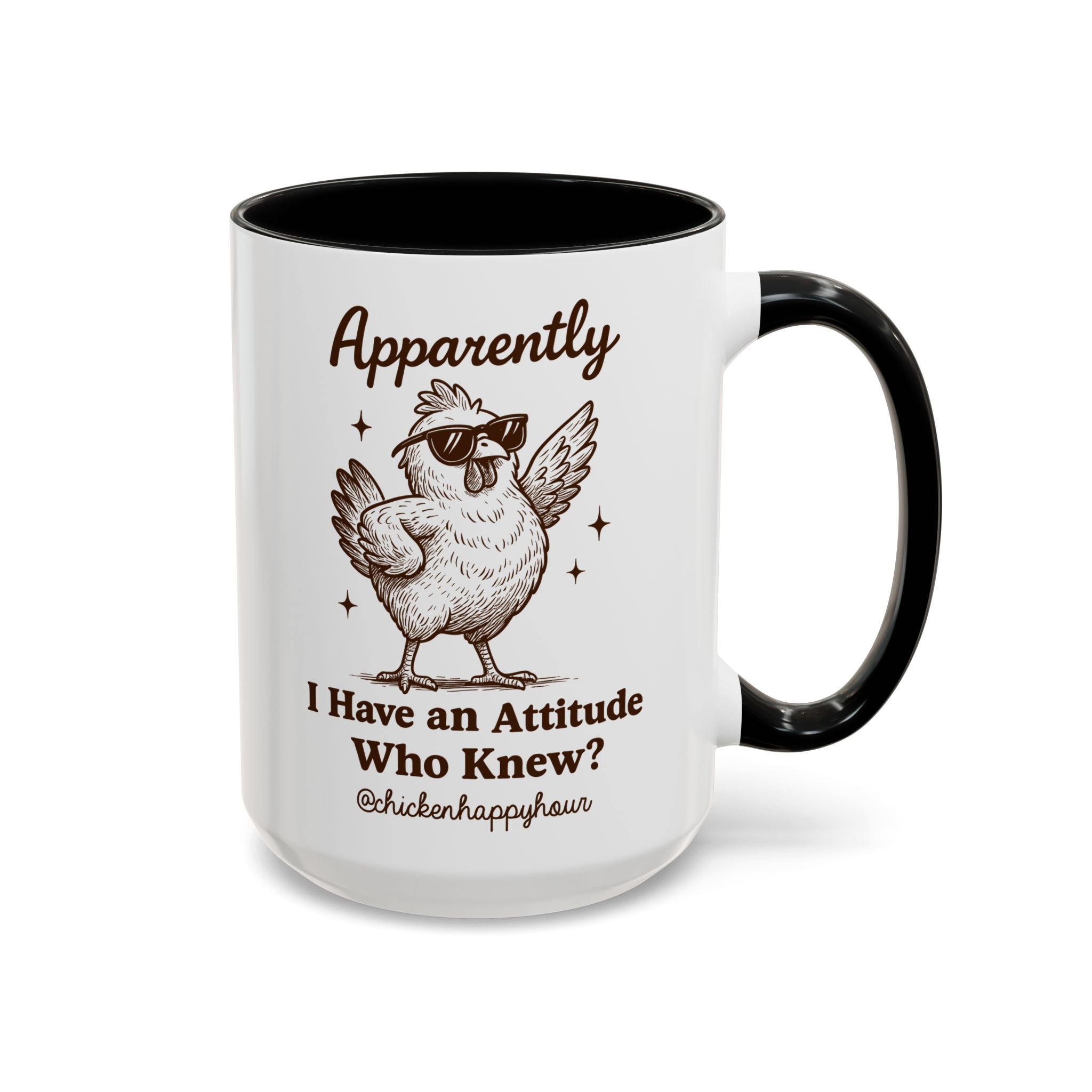 Apparently I have Attitude Coffee Mug