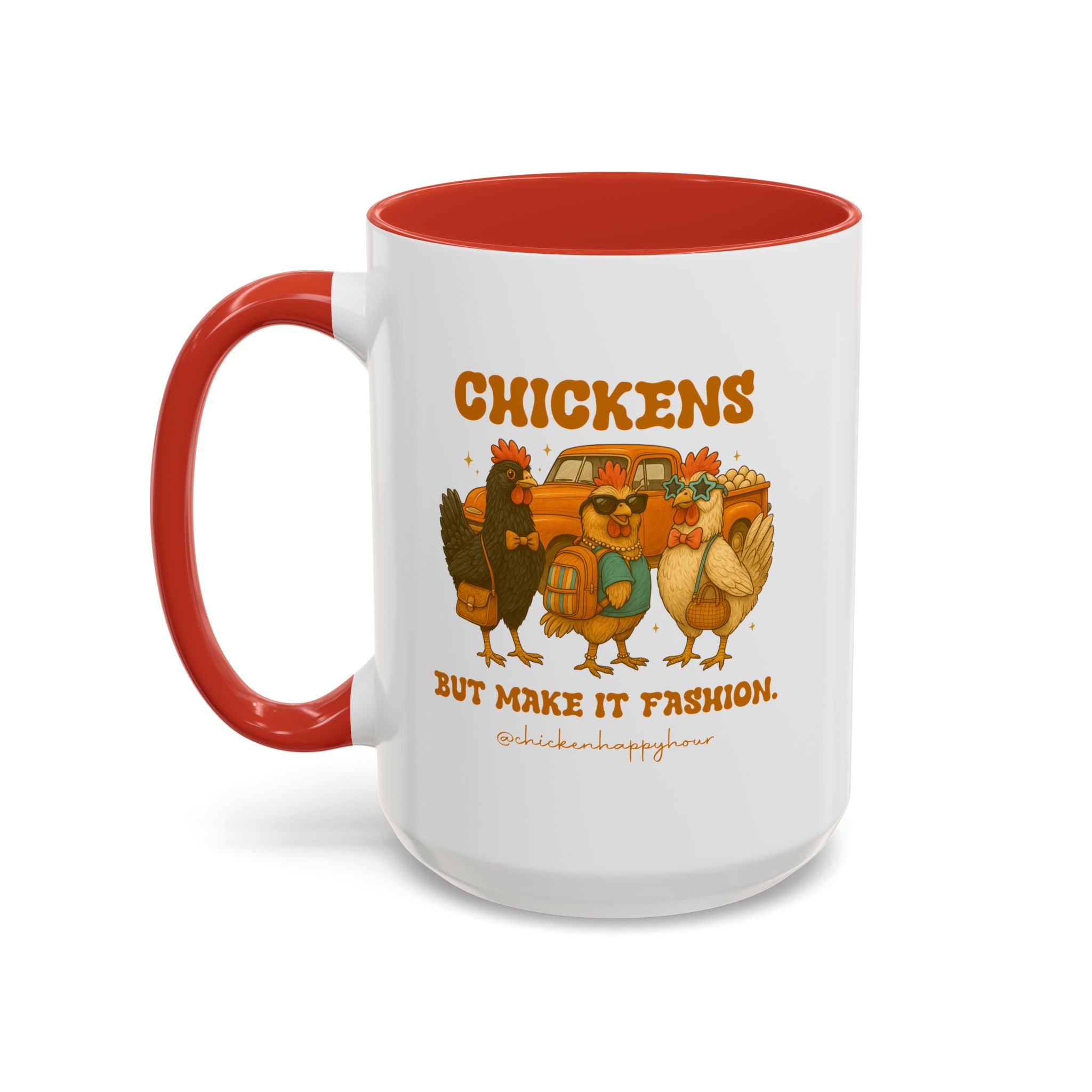 Chickens But Make it Fashion Coffee Mug