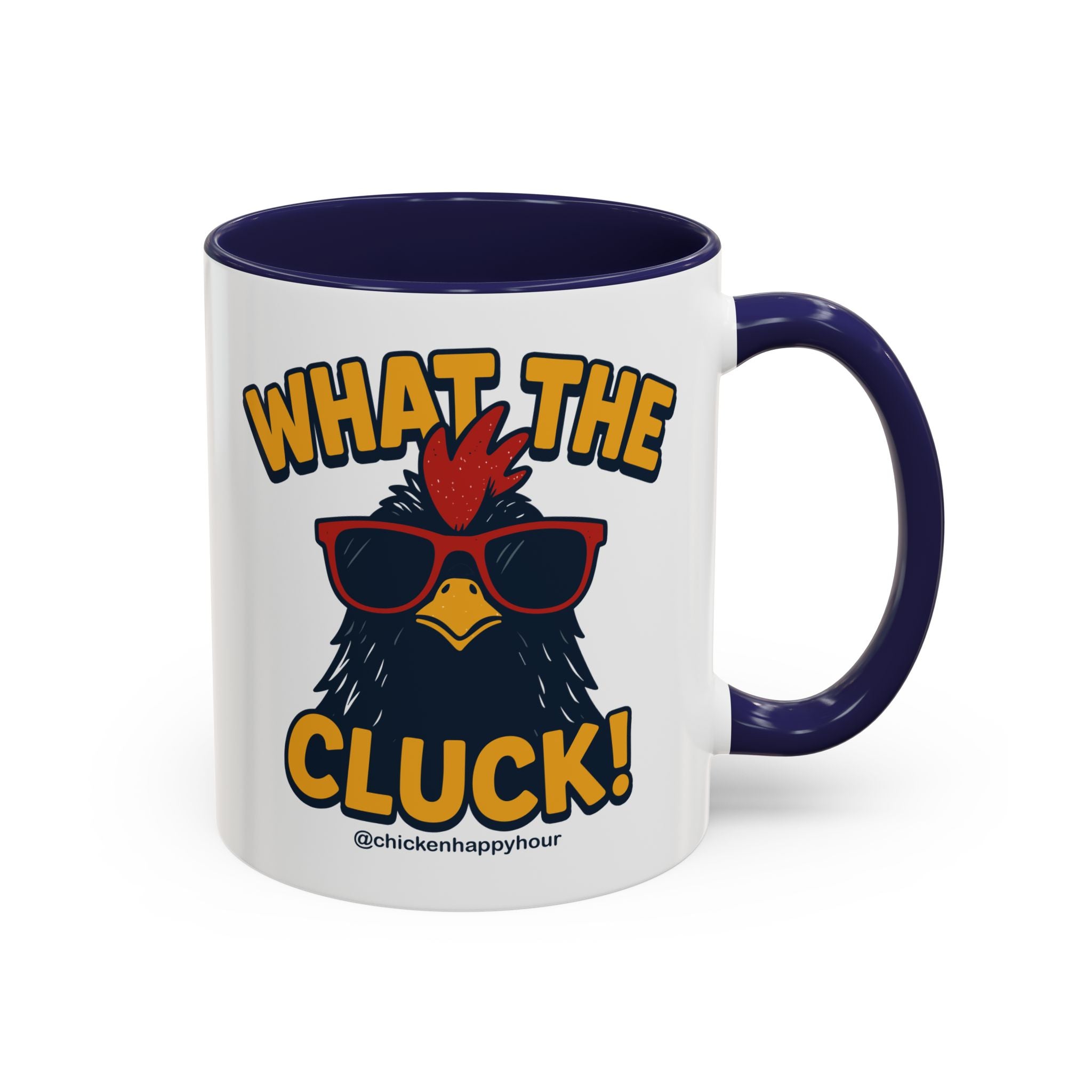 What the Cluck! Coffee Mug