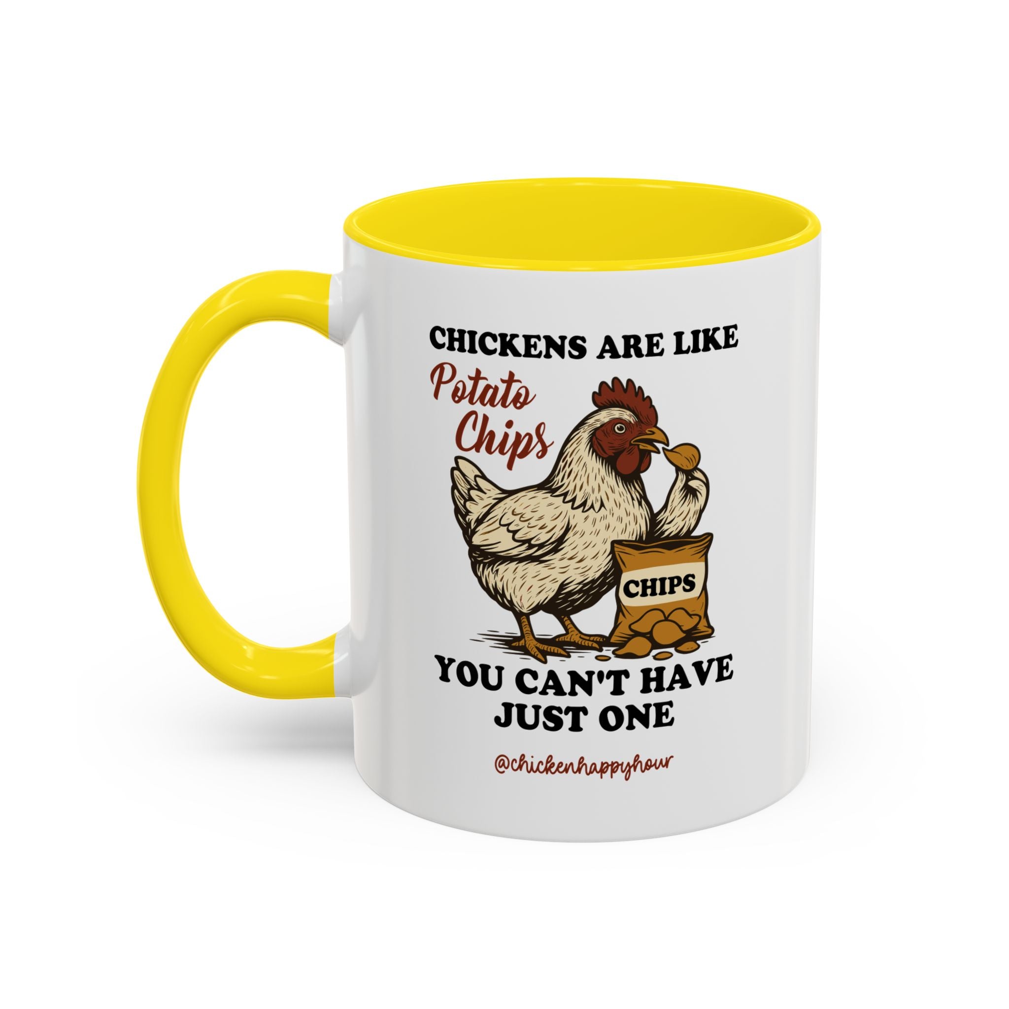 Chickens are Like Potato Chips Coffee Mug