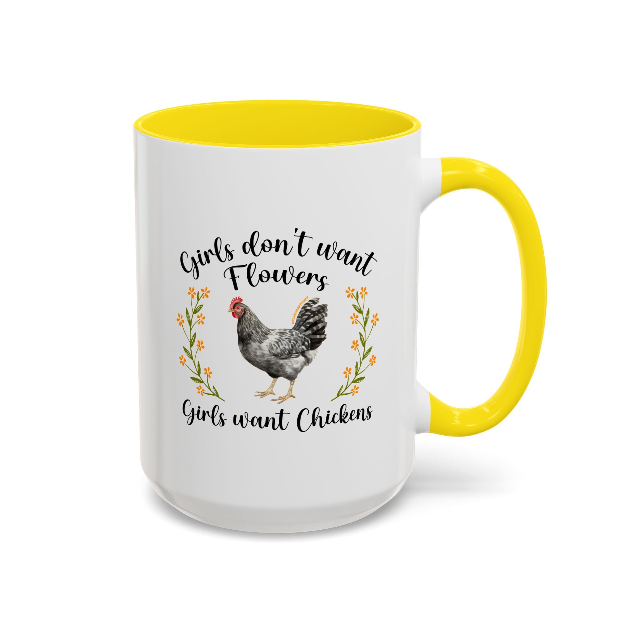 Girls Want Chickens Coffee Mug