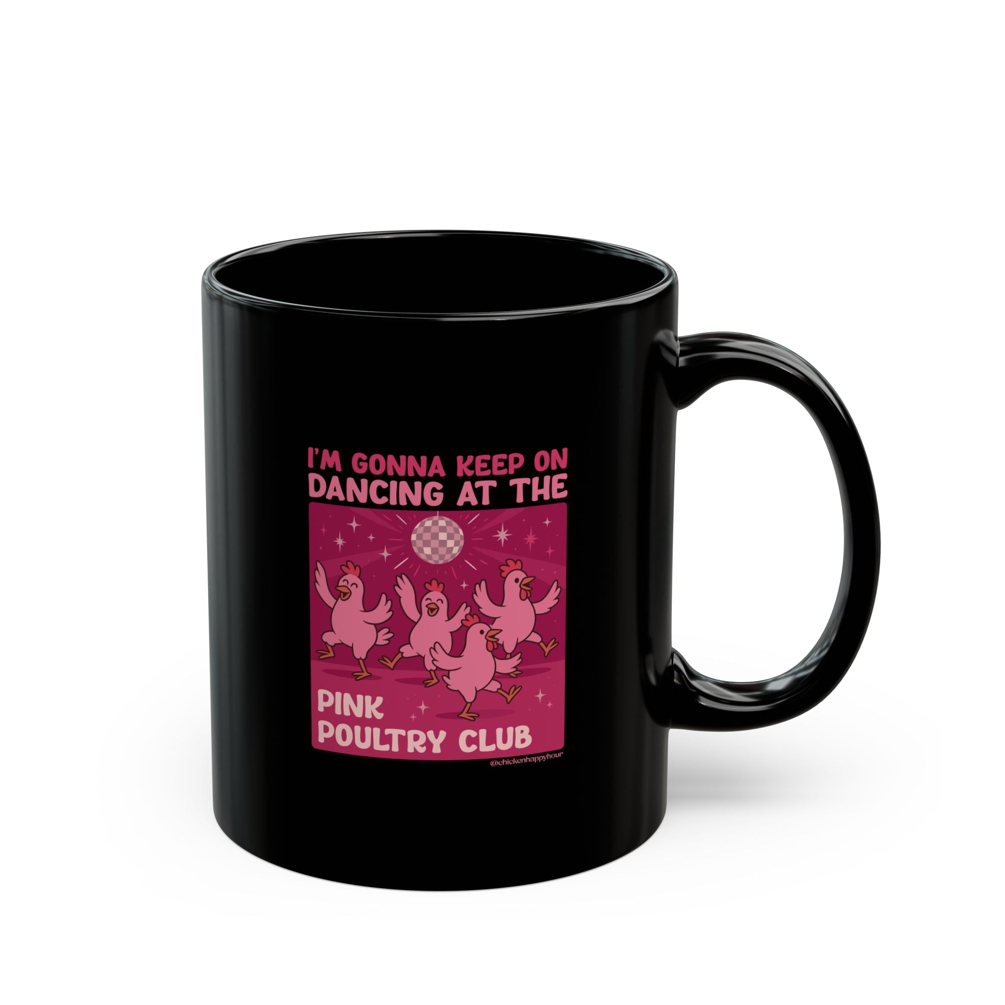 The Pink Poultry Club Coffee Mug