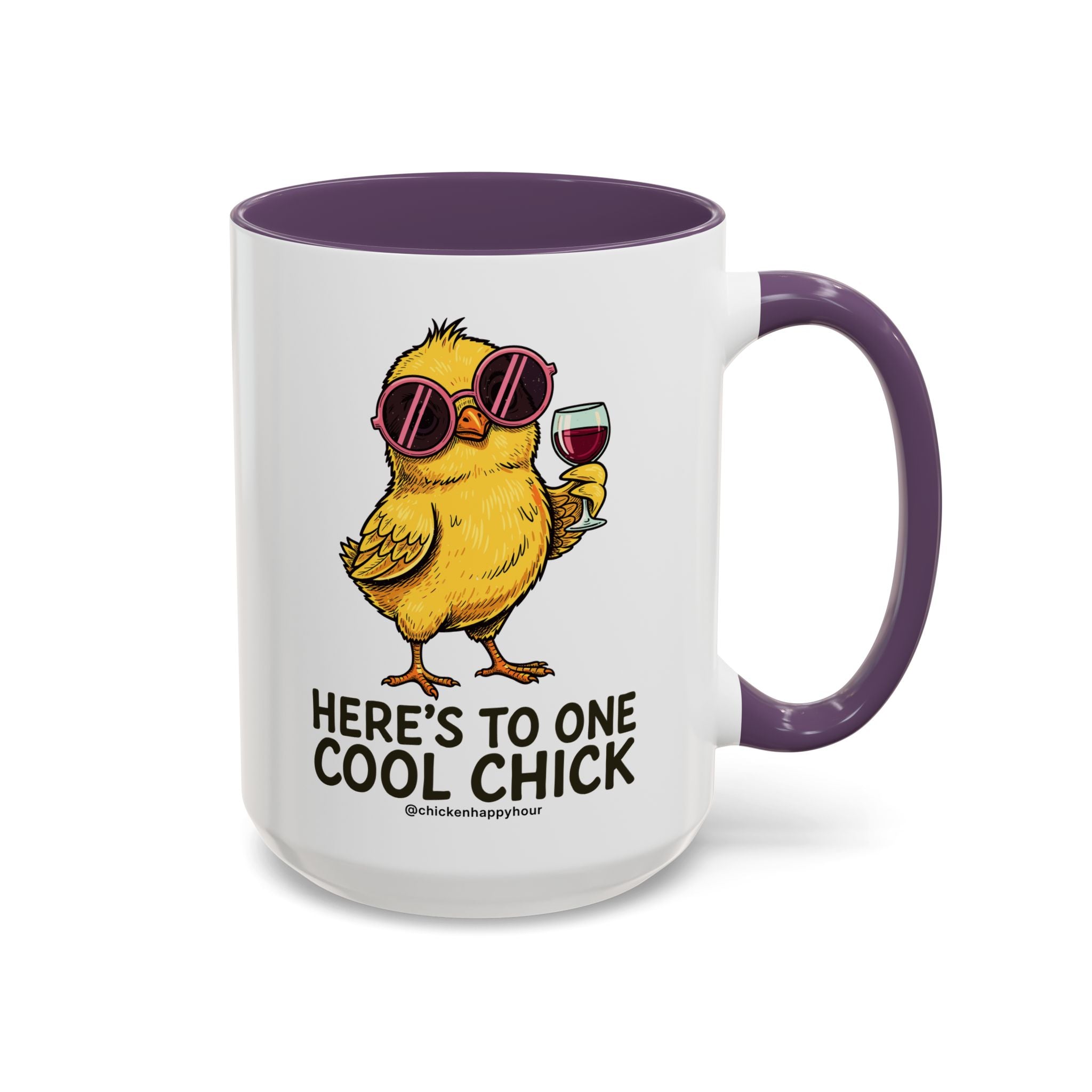 Here’s To One Cool Chick Coffee Mug