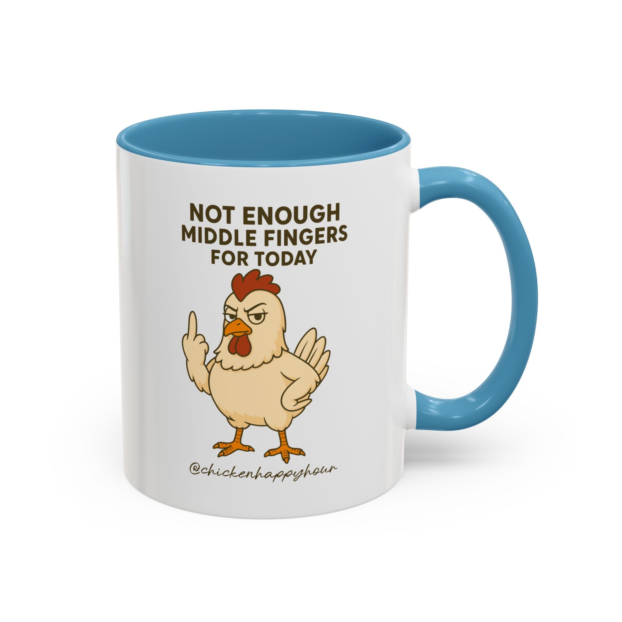 Not Enough Middle Fingers for Today Coffee Mug
