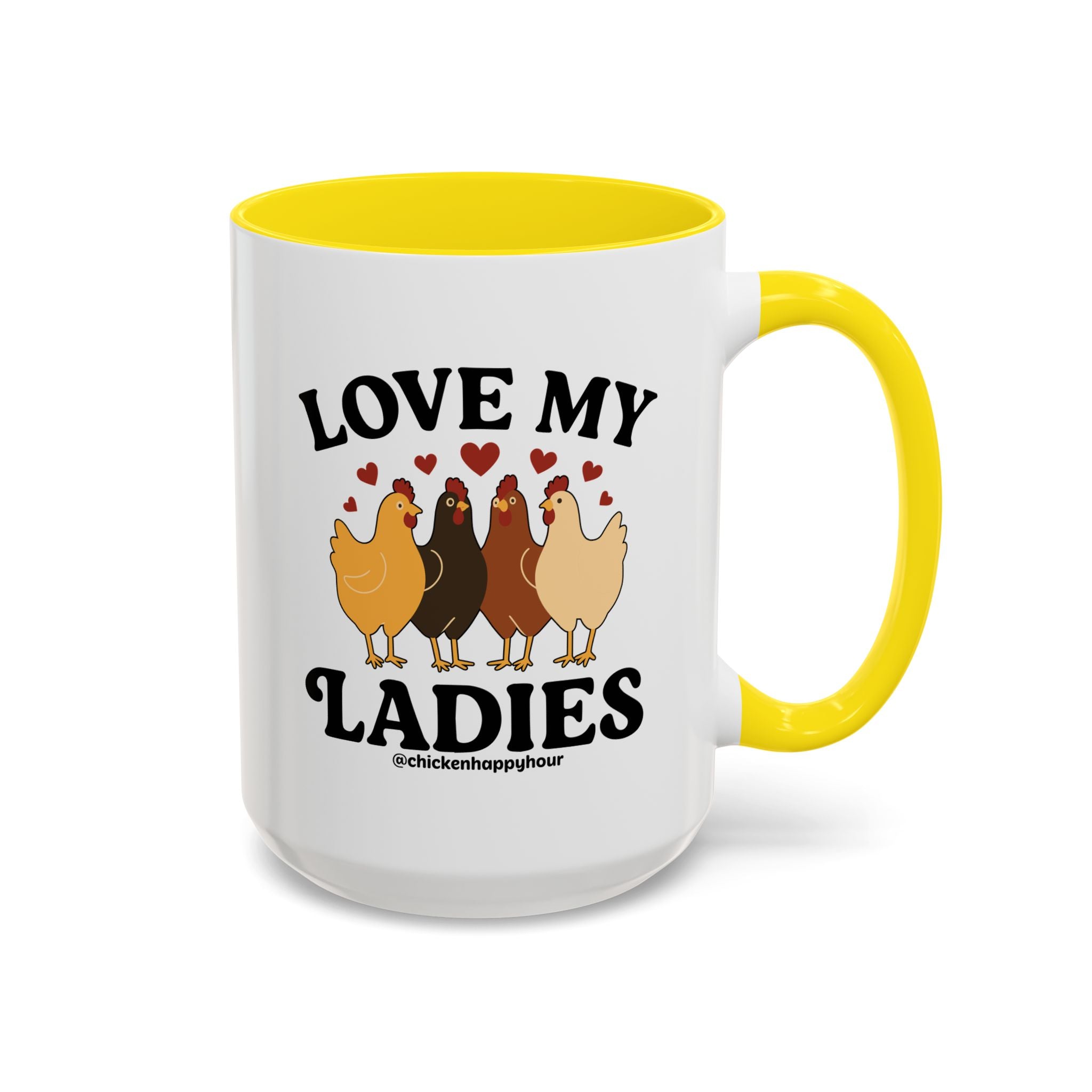 Love My Ladies 2 Coffee Mug