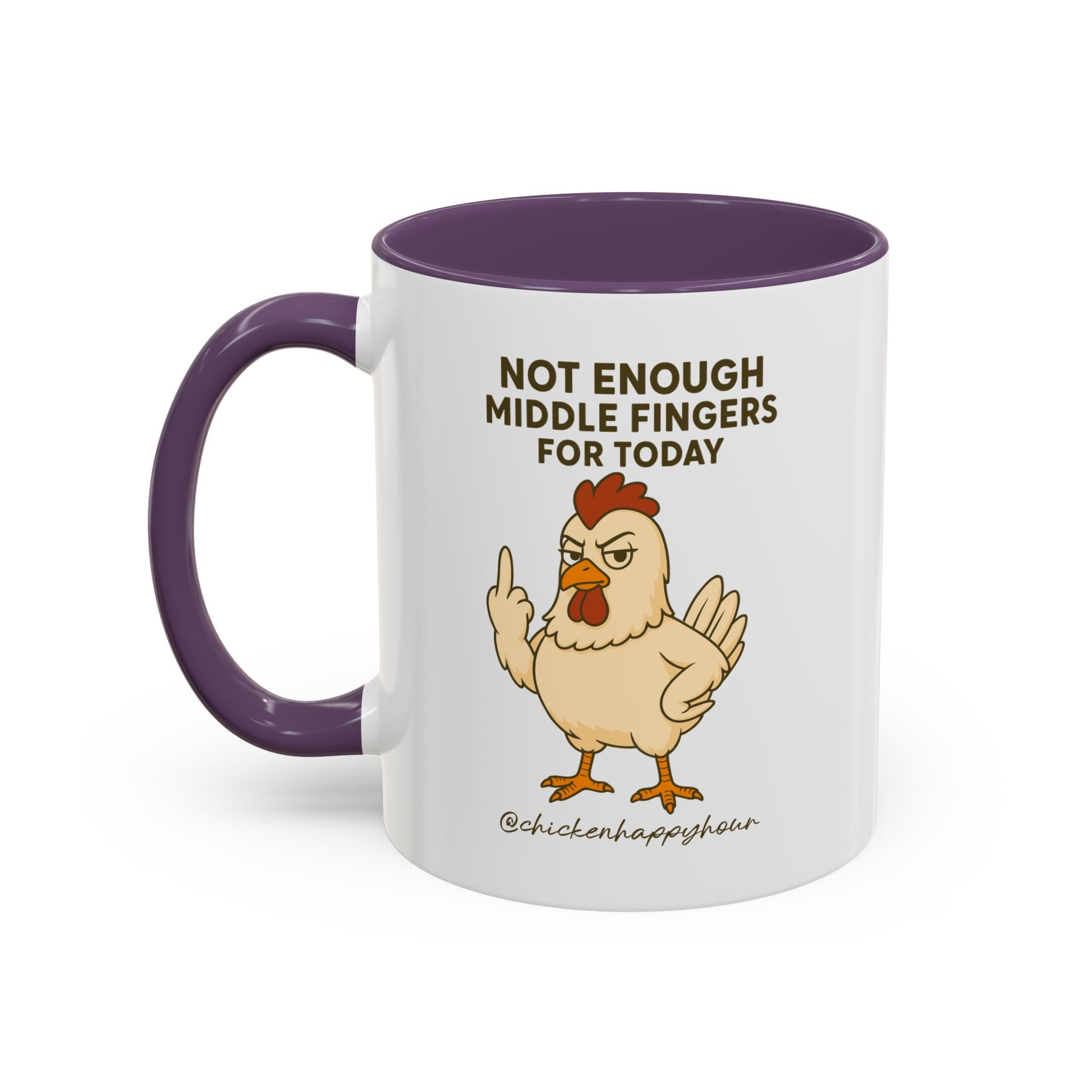 Not Enough Middle Fingers for Today Coffee Mug