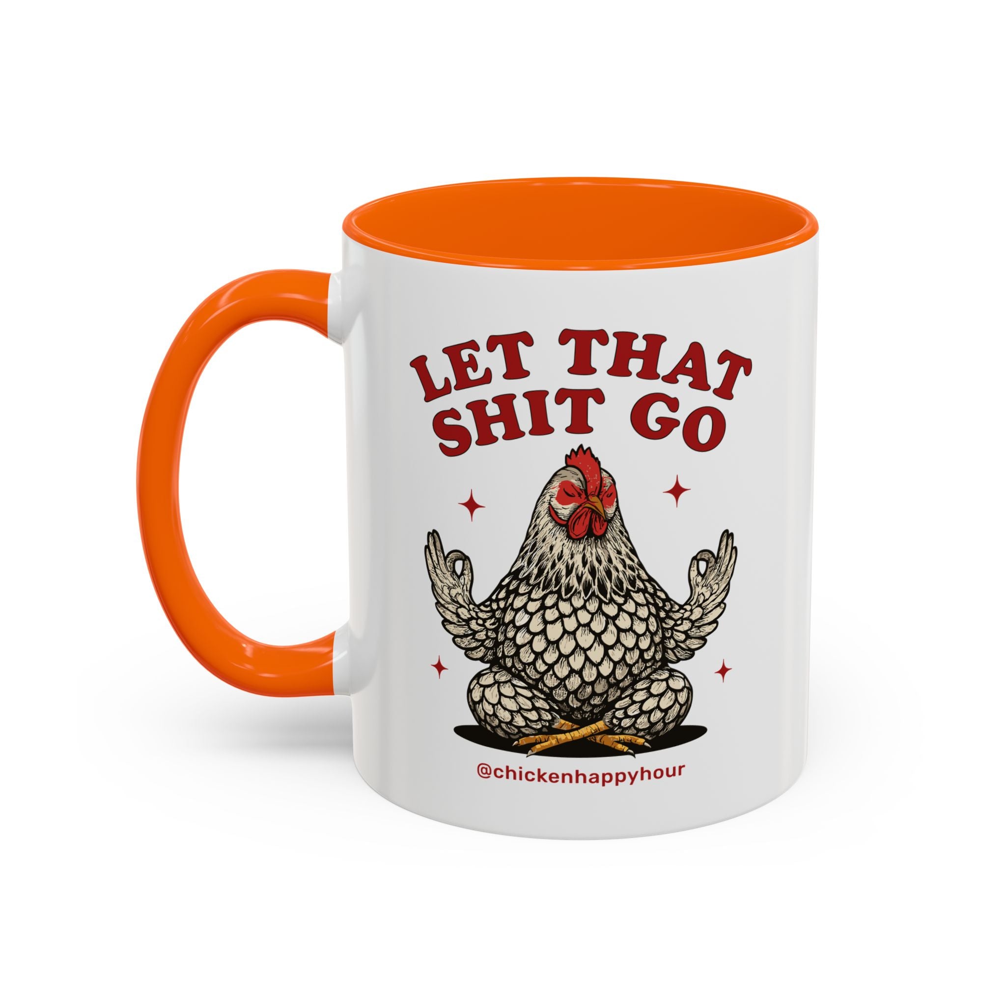 Let That Shit Go Coffee Mug