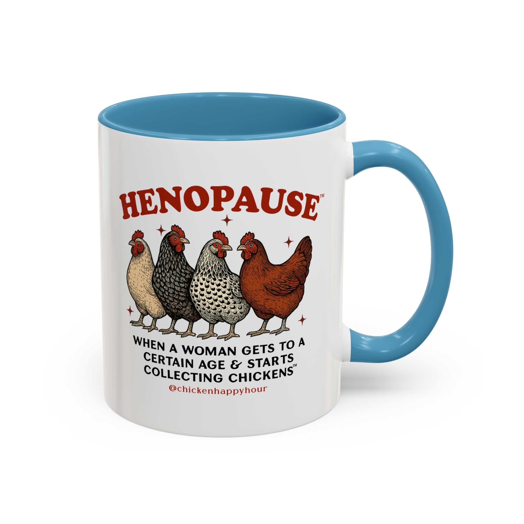 Henopause™ Coffee Mug
