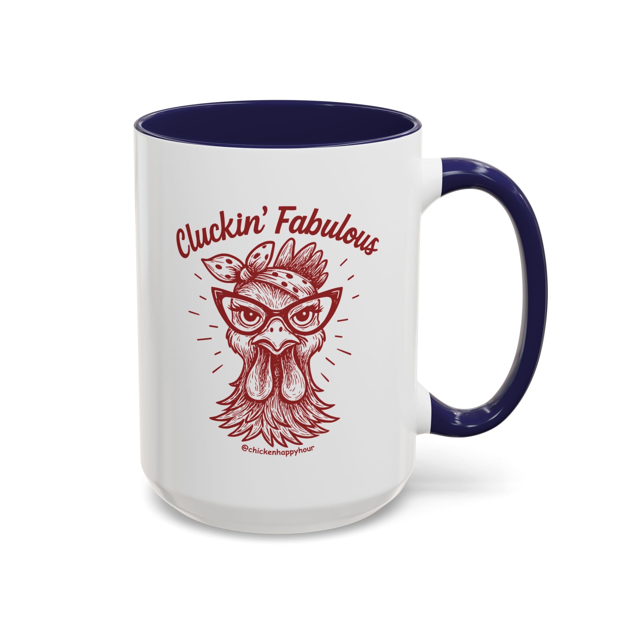Cluckin' Fabulous Coffee Mug