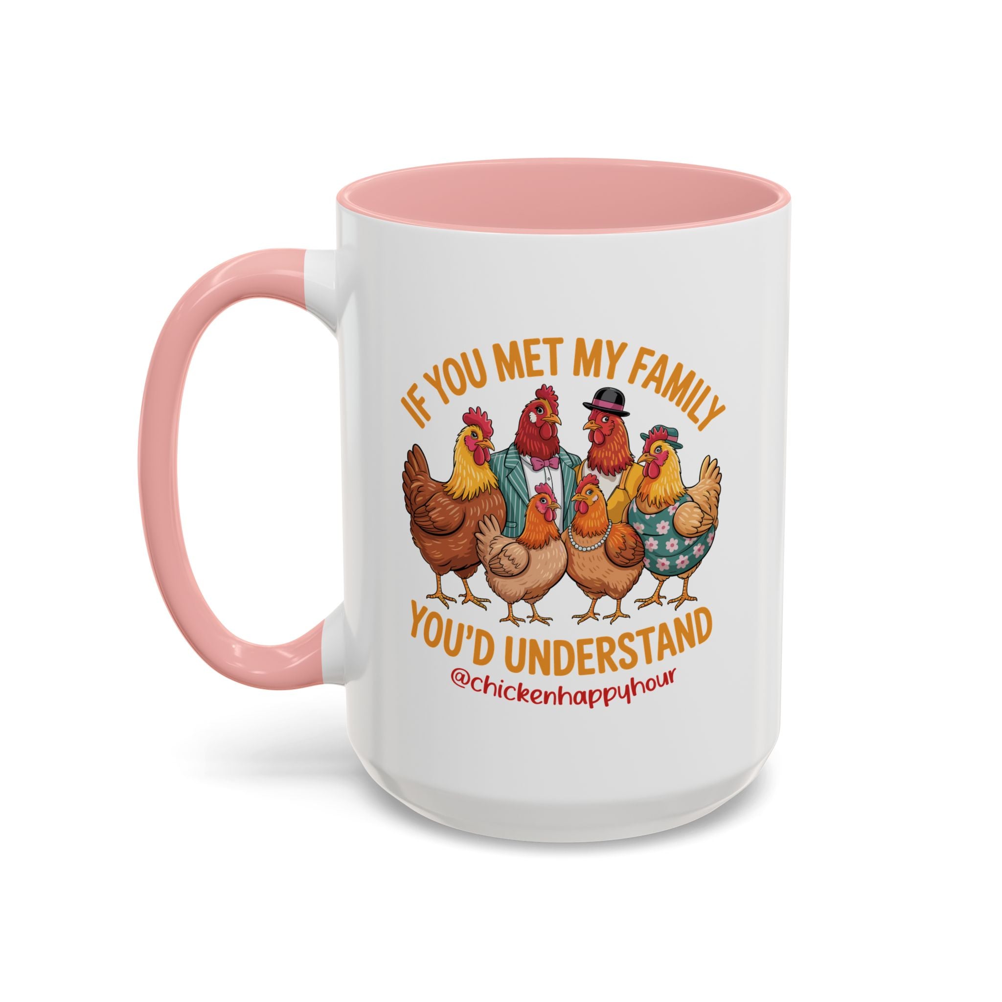 If You Met My Family Coffee Mug