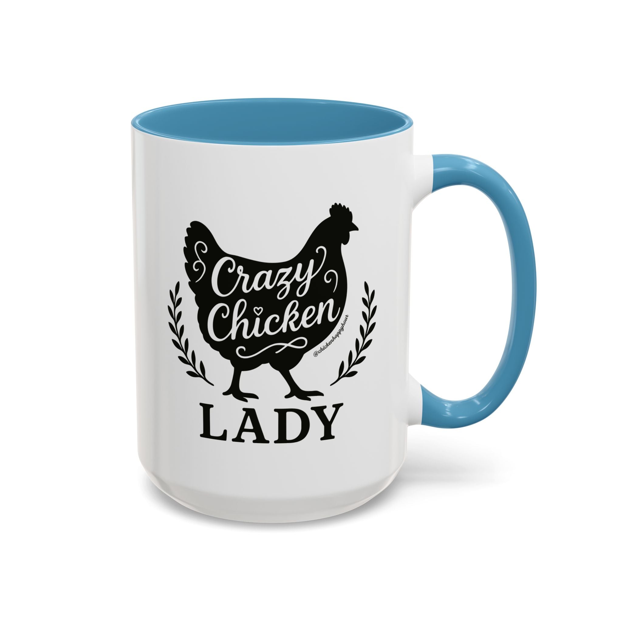 Crazy Chicken Lady Coffee Mug