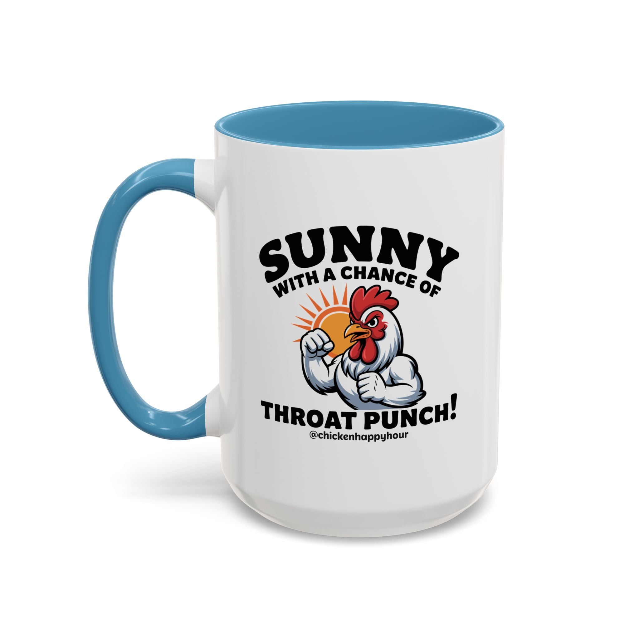 Sunny with a Chance of Throat Punch Coffee Mug