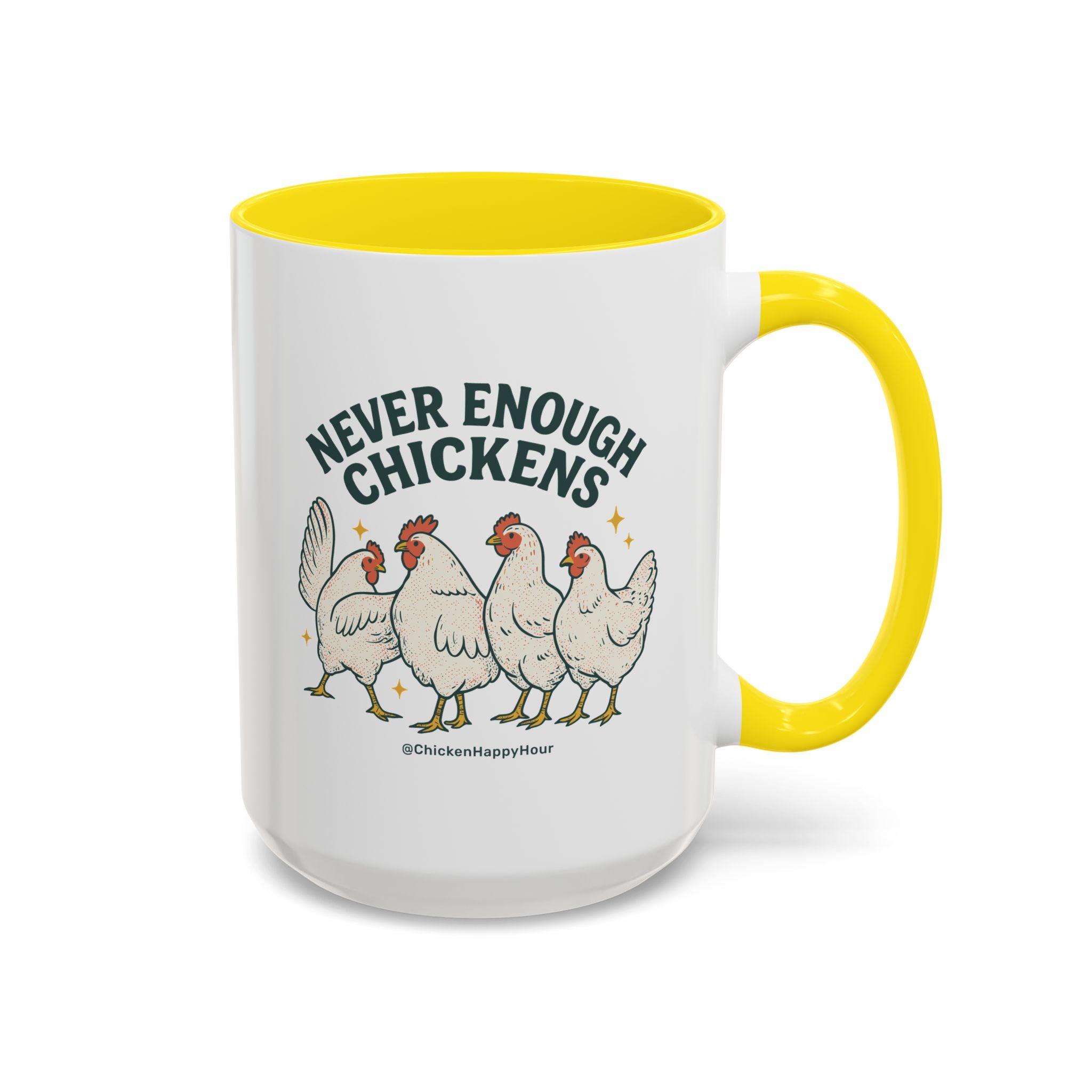Never Enough Chickens Coffee Mug