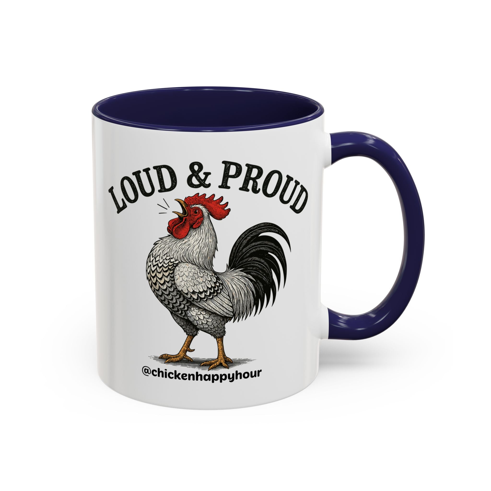 Loud & Proud Coffee Mug