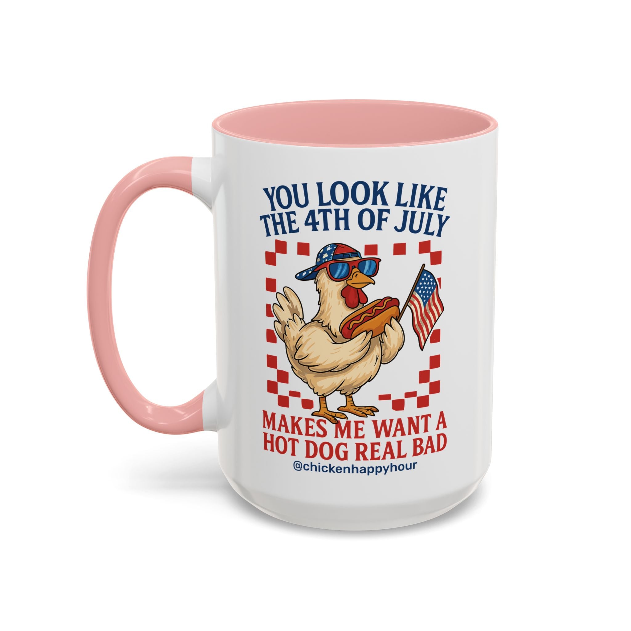 You look like the 4th of July Coffee Mug